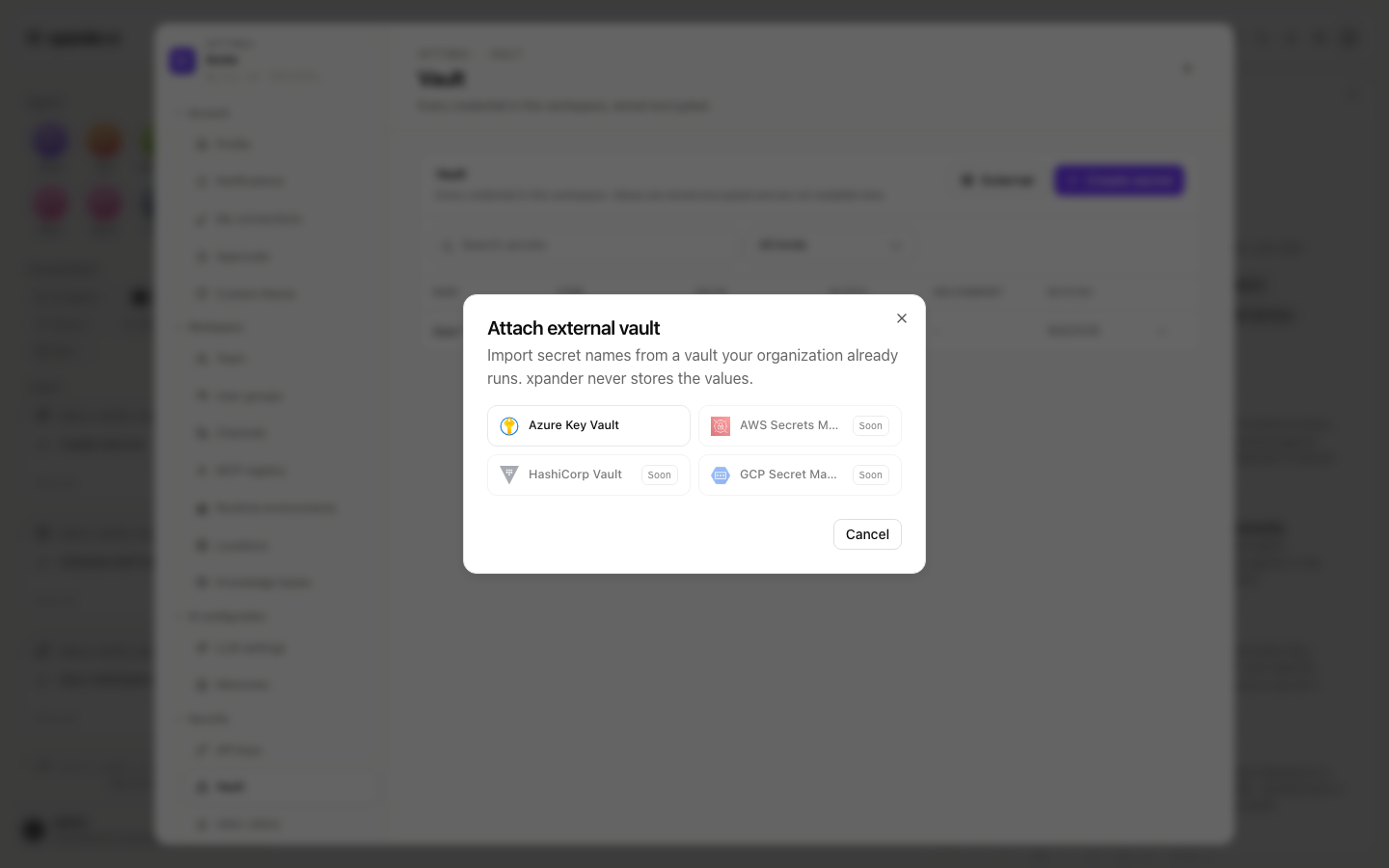 Attach external vault dialog listing Azure Key Vault, AWS Secrets Manager (Soon), HashiCorp Vault (Soon) and GCP Secret Manager (Soon)
