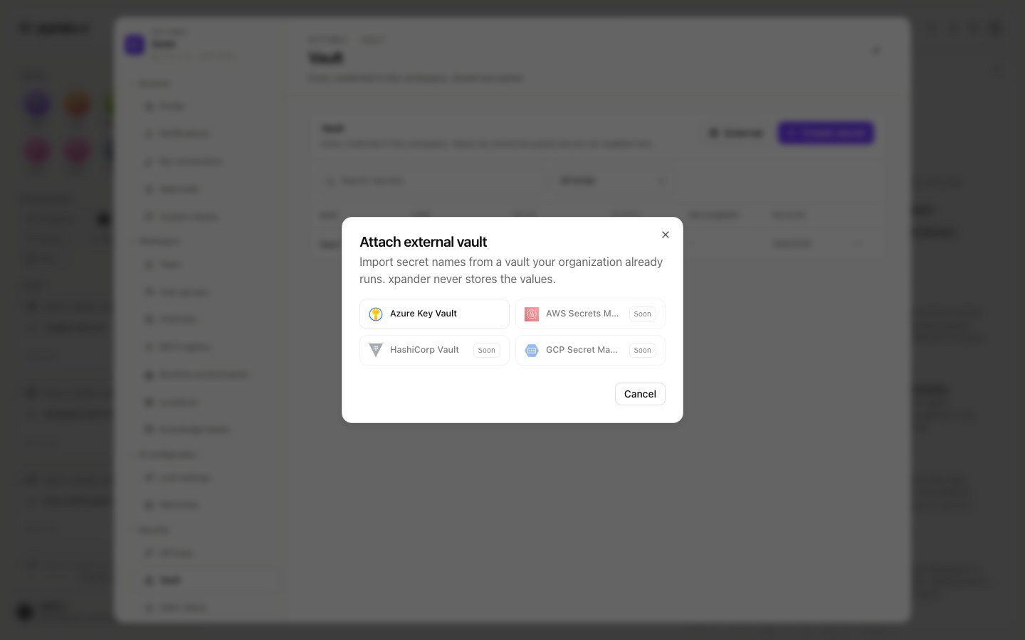 Attach external vault dialog listing Azure Key Vault, AWS Secrets Manager (Soon), HashiCorp Vault (Soon) and GCP Secret Manager (Soon)