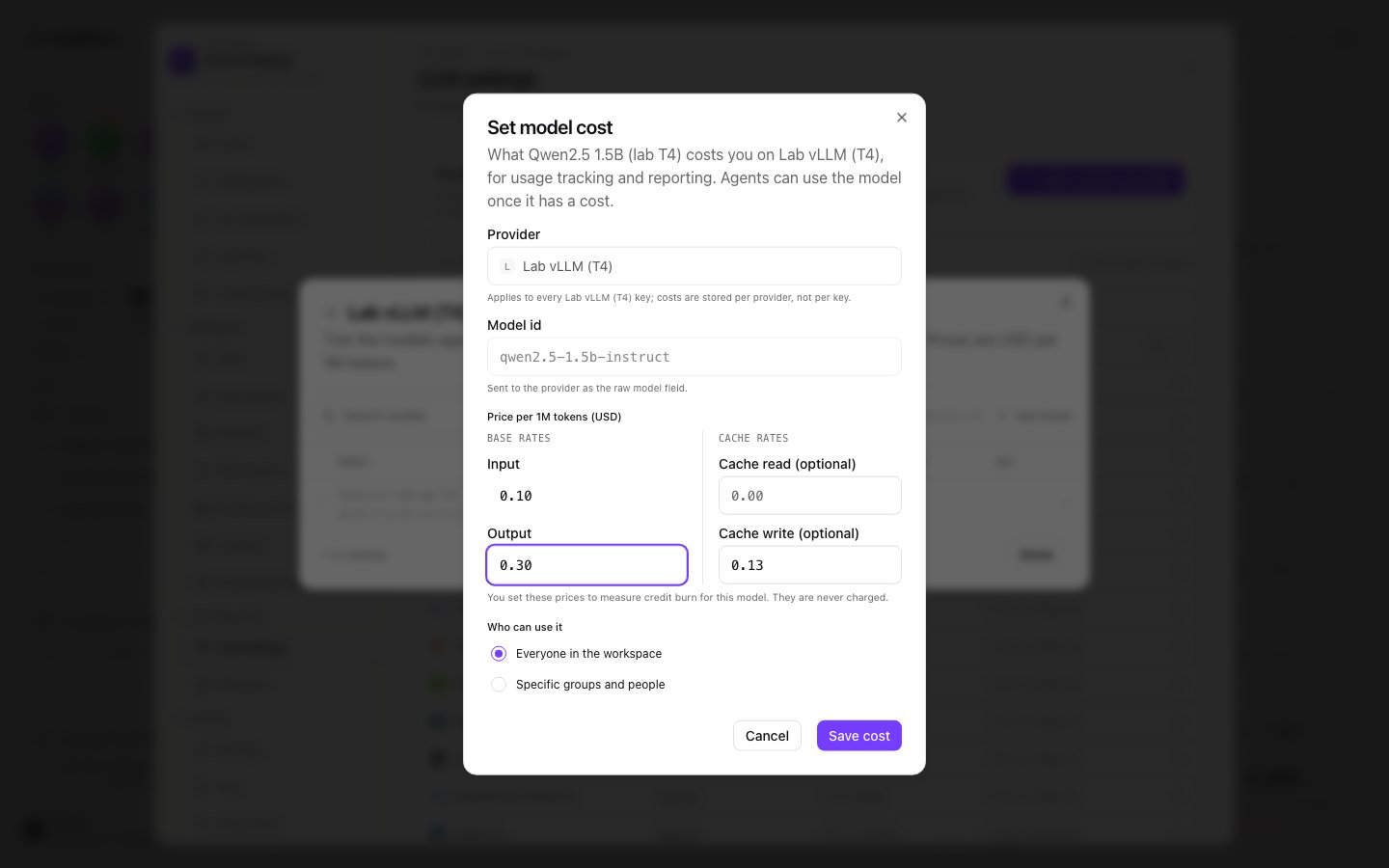Set model cost dialog reading 'Agents can use the model once it has a cost', with Provider, Model id, Input and Output prices, optional cache rates, a Who can use it choice and a Save cost button