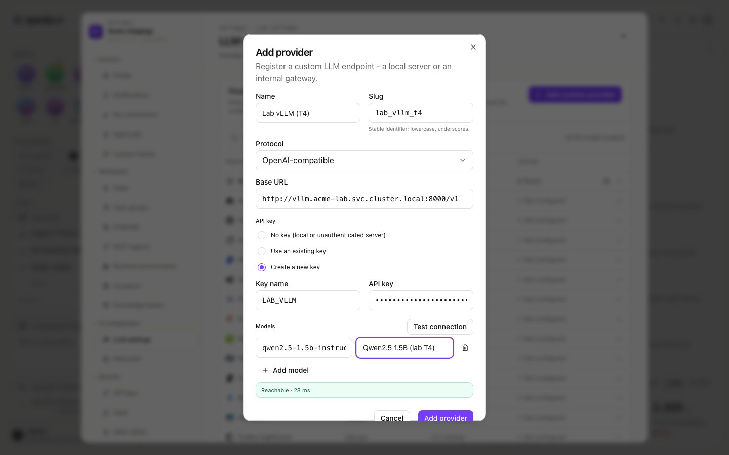 Add provider dialog with Name, Slug, Protocol OpenAI-compatible, Base URL, Create a new key selected with Key name and API key, one model row with a display name, and a Reachable result