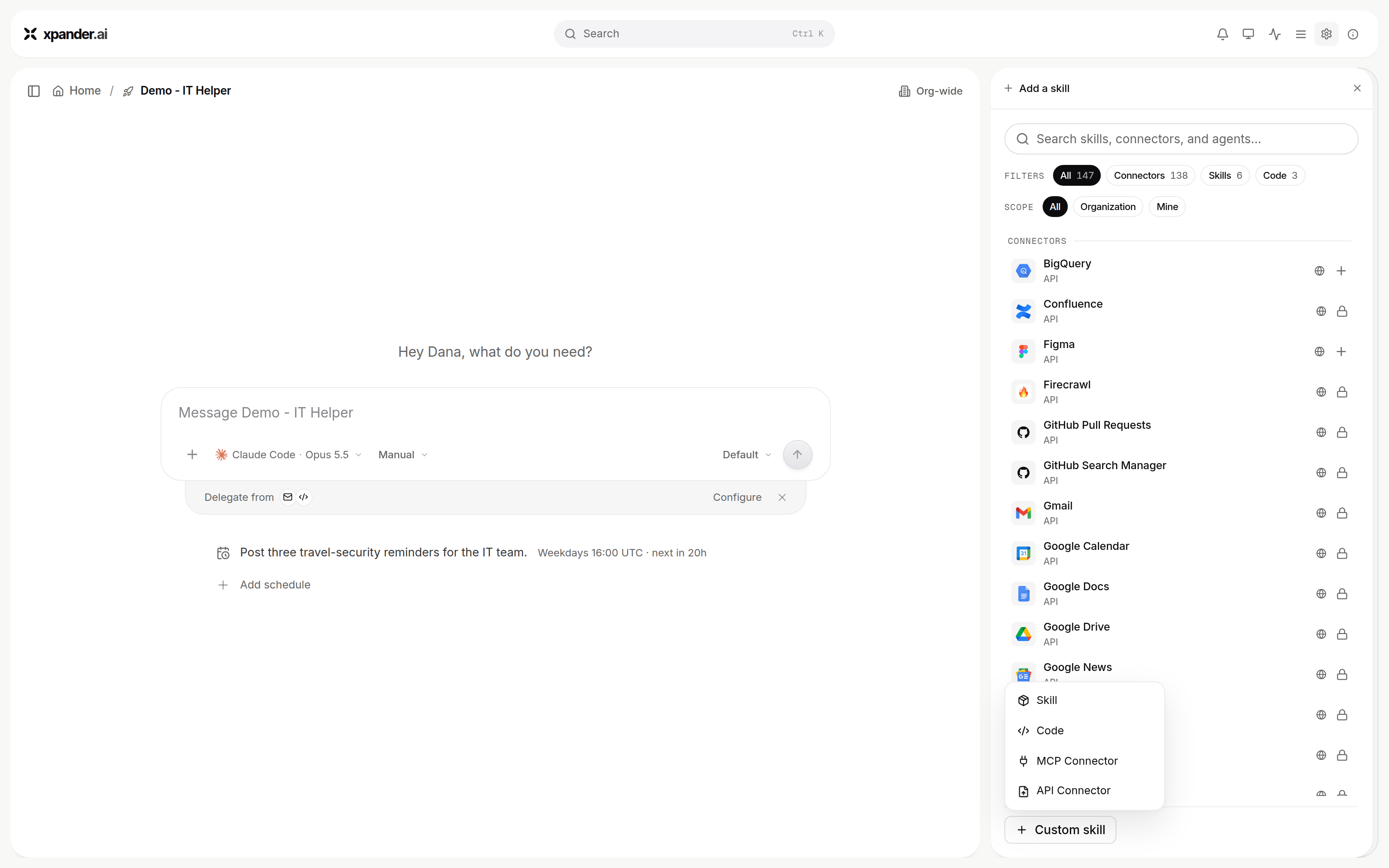 Add skill panel with filters All, Connectors, Skills, Code and scope All, Organization, Mine; the Custom skill menu is open showing Skill, Code, MCP Connector and API Connector