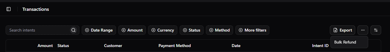 The Transactions page with the ⋯ menu open, showing Bulk Refund