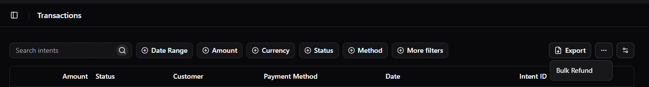 The Transactions page with the ⋯ menu open, showing Bulk Refund