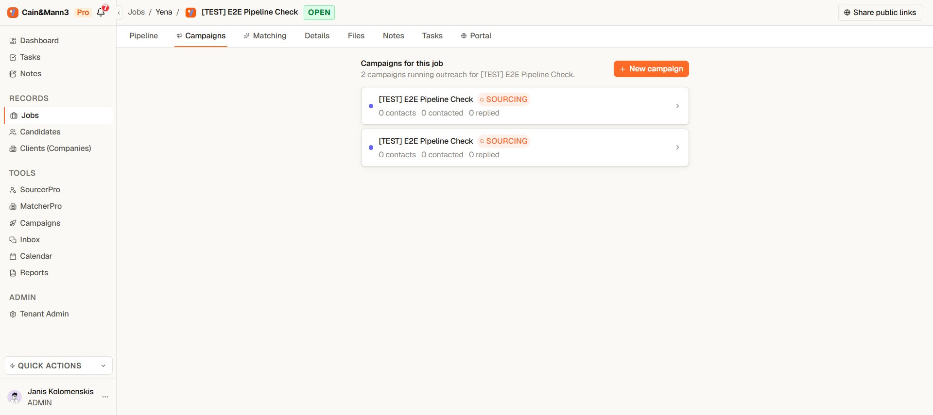 Campaigns tab of a job in Yena with the New campaign button and two existing campaigns