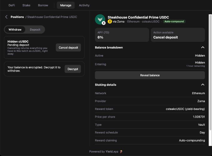 Widget position details for Steakhouse Confidential Prime USDC showing a pending deposit with a Cancel deposit button, a Decrypt button, and Hidden active and entering balances with Reveal balance