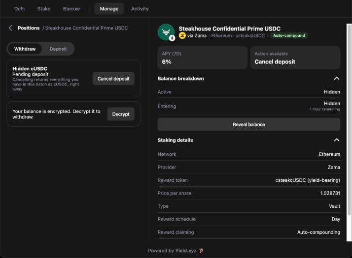 Widget position details for Steakhouse Confidential Prime USDC showing a pending deposit with a Cancel deposit button, a Decrypt button, and Hidden active and entering balances with Reveal balance