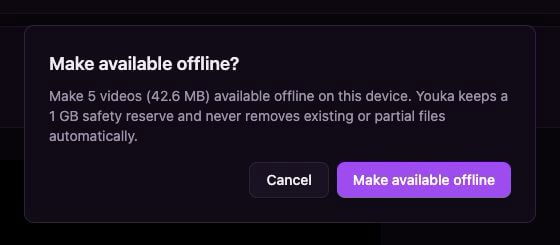 The Make available offline confirmation with video count, storage size, and safety reserve