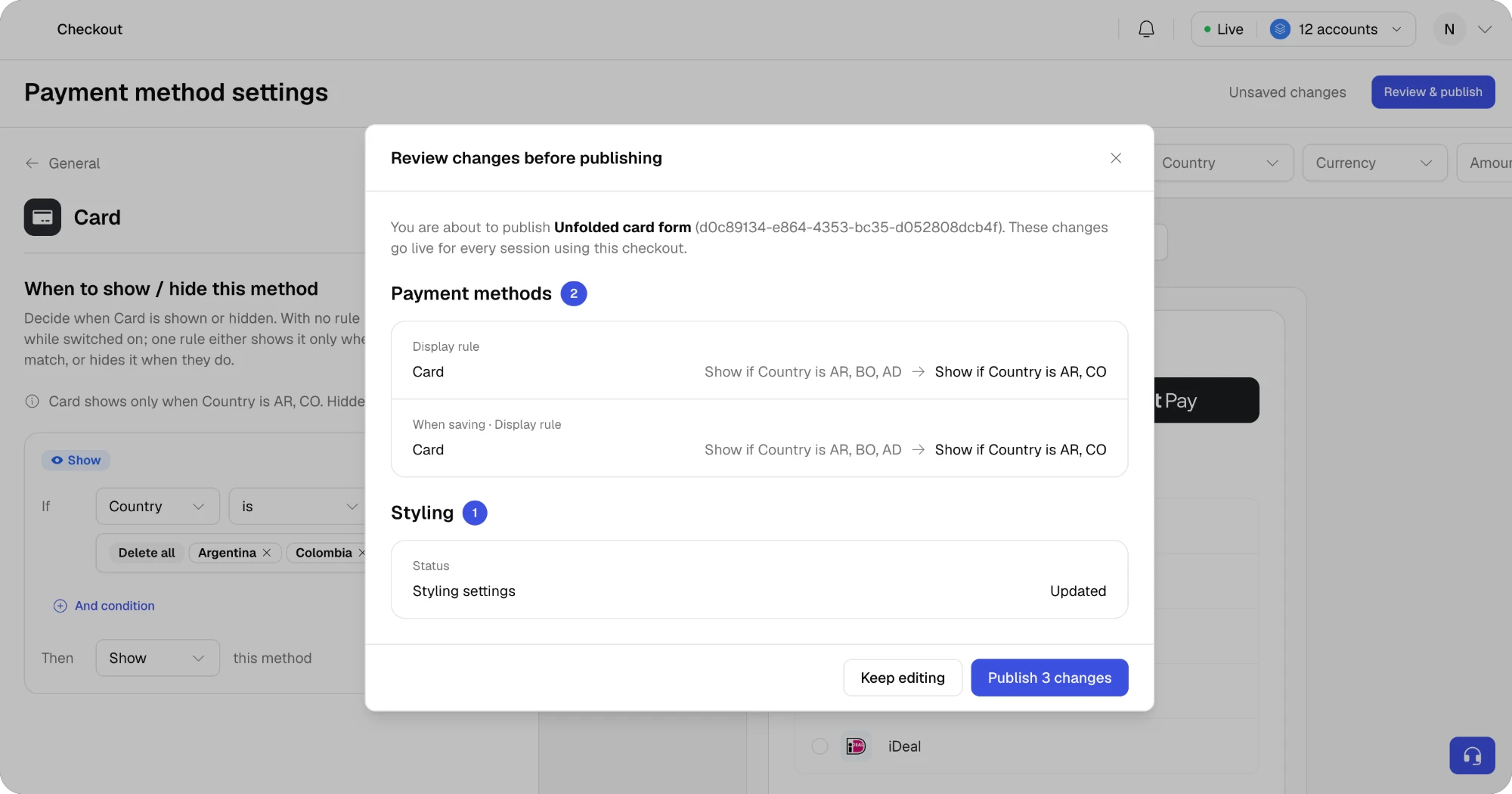 The Review changes before publishing dialog listing two Payment methods changes for Card, the display rule before and after, including the When saving one, and one Styling change, with Keep editing and Publish 3 changes buttons