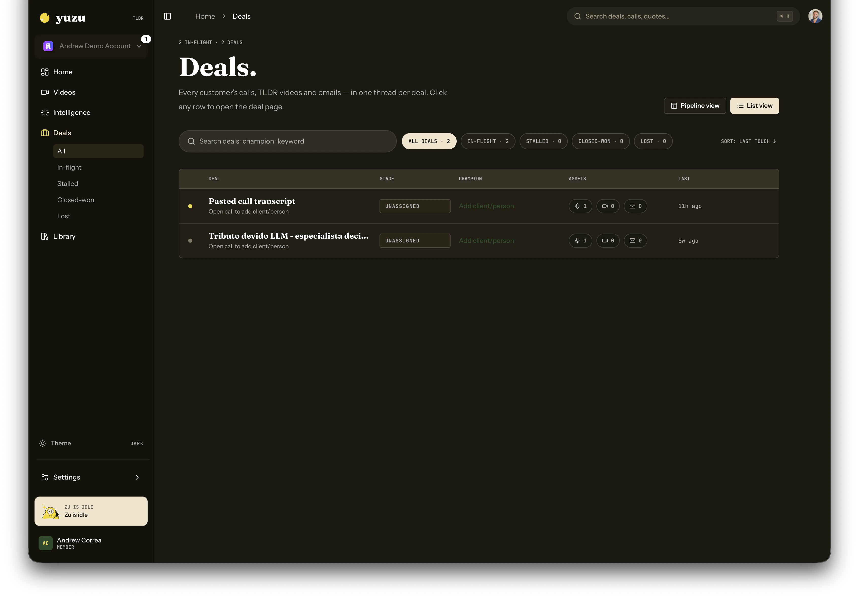 Yuzu Deals list showing deal rows, stages, assets, and unassigned calls