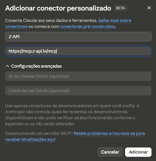 Formulário Adicionar conector personalizado do Claude preenchido com o nome Z-API e a URL https://mcp.z-api.io/mcp