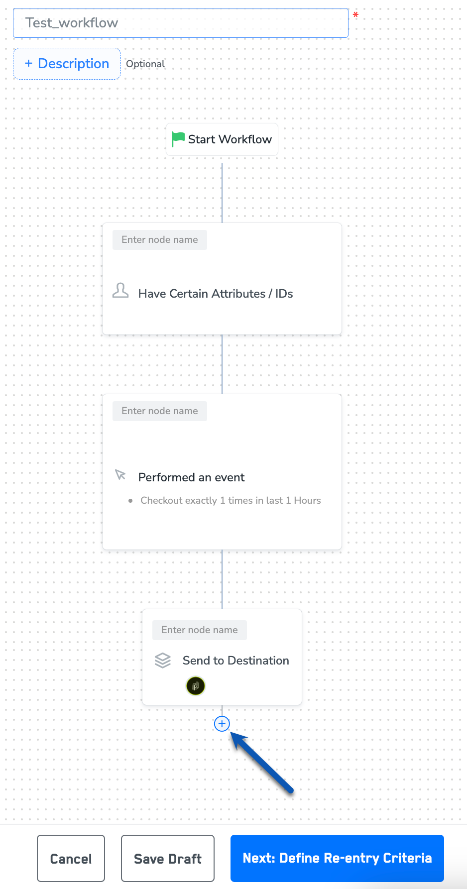 Workflow with destination