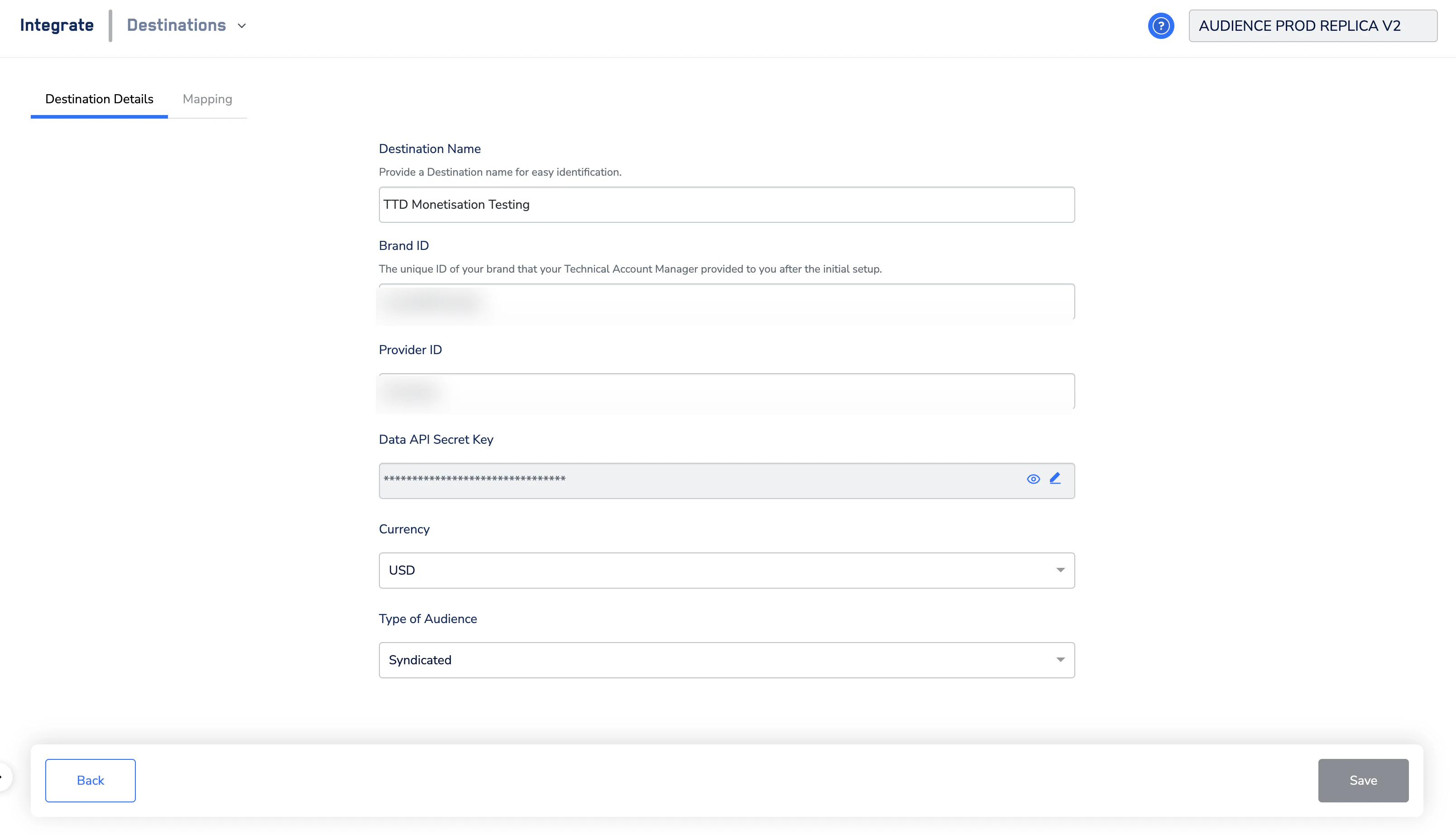 TTD Data Monetisation destination details form with Destination Name, Brand ID, Provider ID, Data API Secret Key, Currency, and Type of Audience fields.