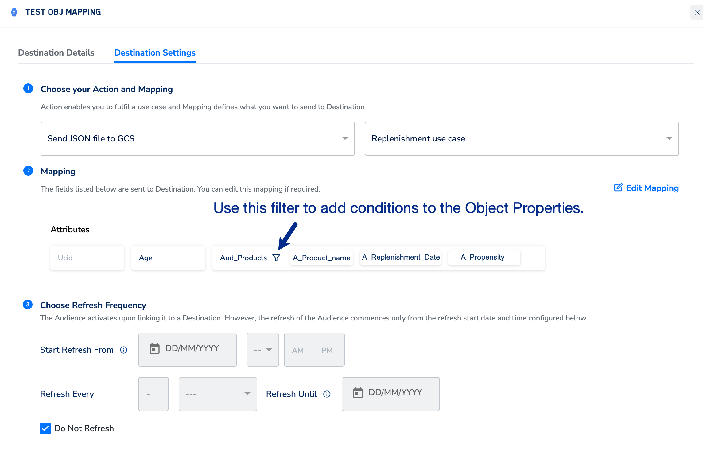 Object, List of Objects and NCE Support in Destination Upload - Zeotap docs