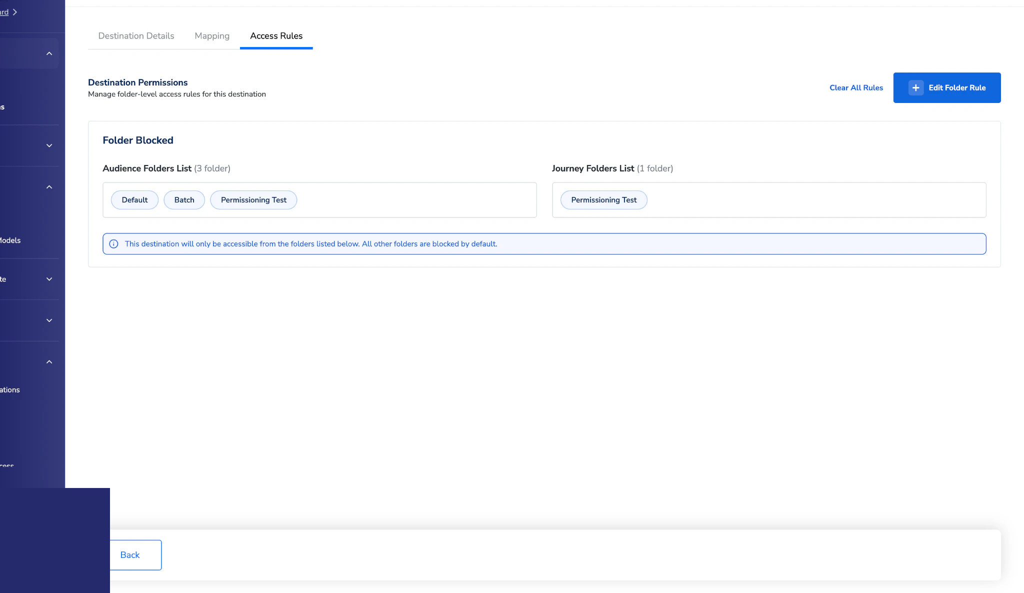 Destination Access Rule tab with a saved rule listing three audience folders and one journey folder.