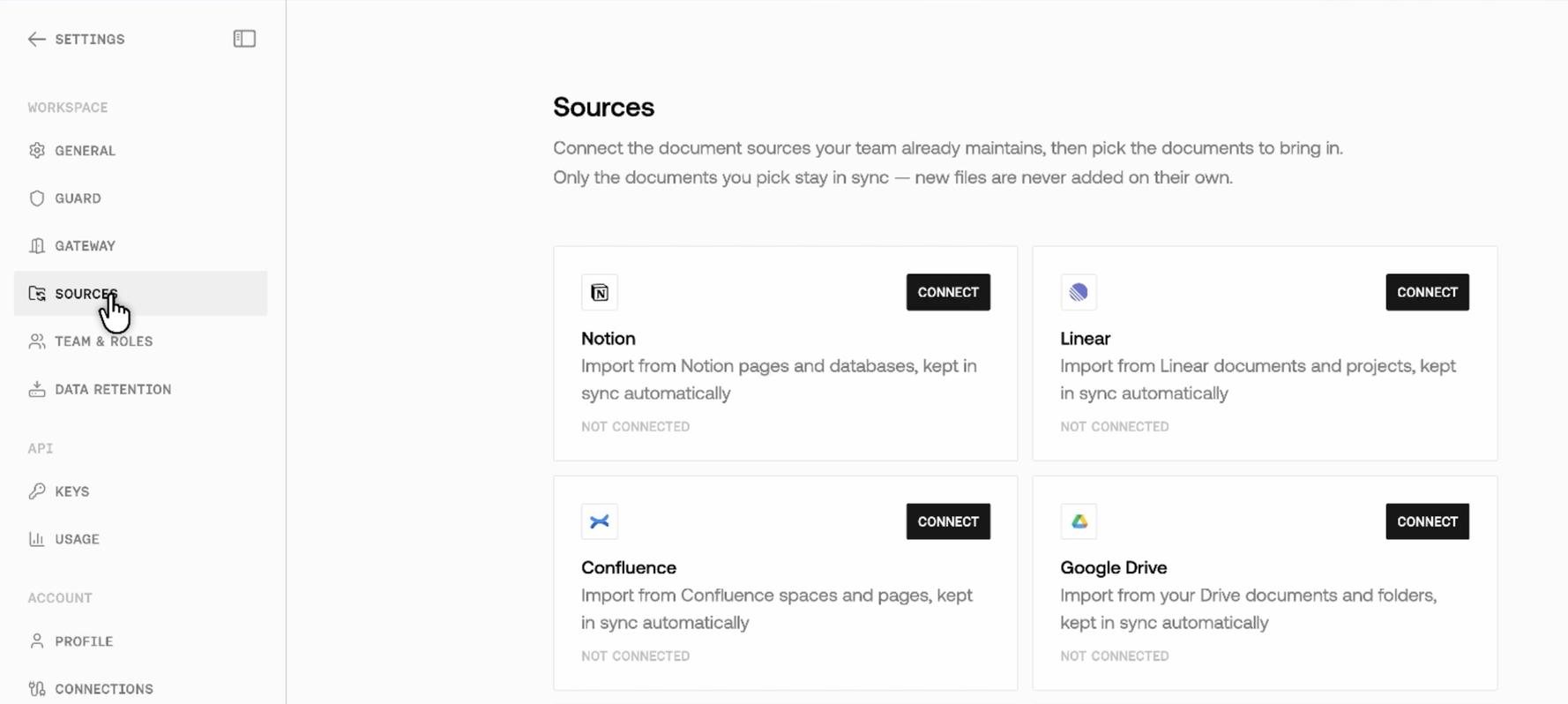 Settings → Sources page listing Notion, Linear, Confluence, and Google Drive with Connect buttons