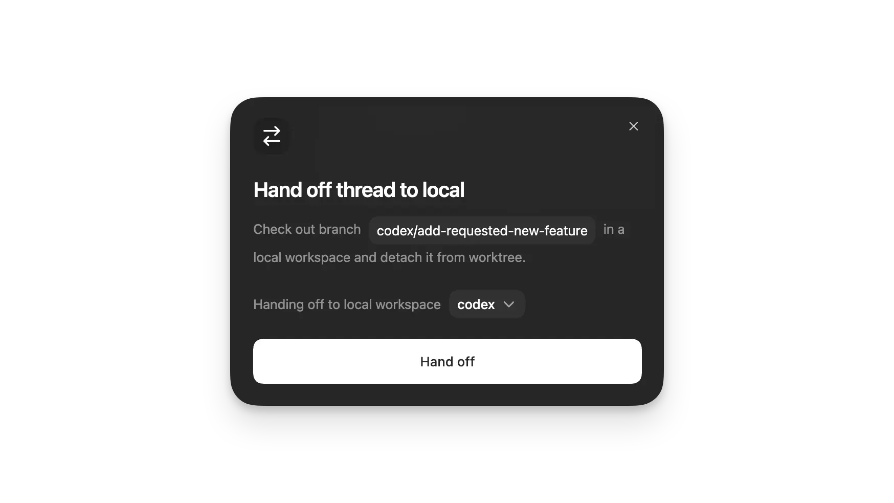 Handoff dialog moving a chat from a worktree to Local