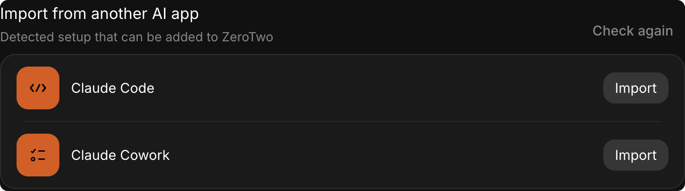ZeroTwo Import settings showing discovered Claude Code and Cowork sources