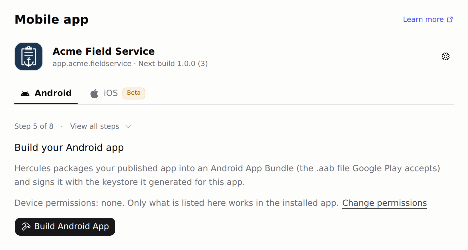 Build your app step with the Build Android App button