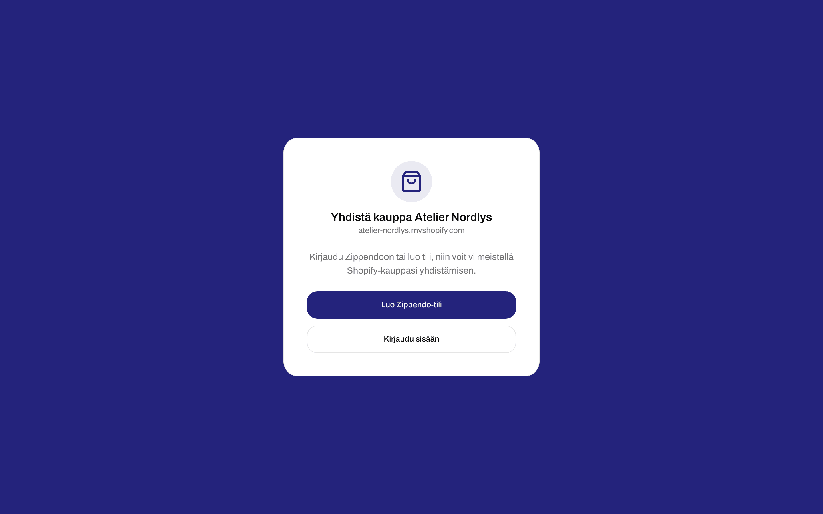 Shopify-kaupan yhdistämissivu, jossa on Luo Zippendo-tili- ja Kirjaudu sisään -painikkeet