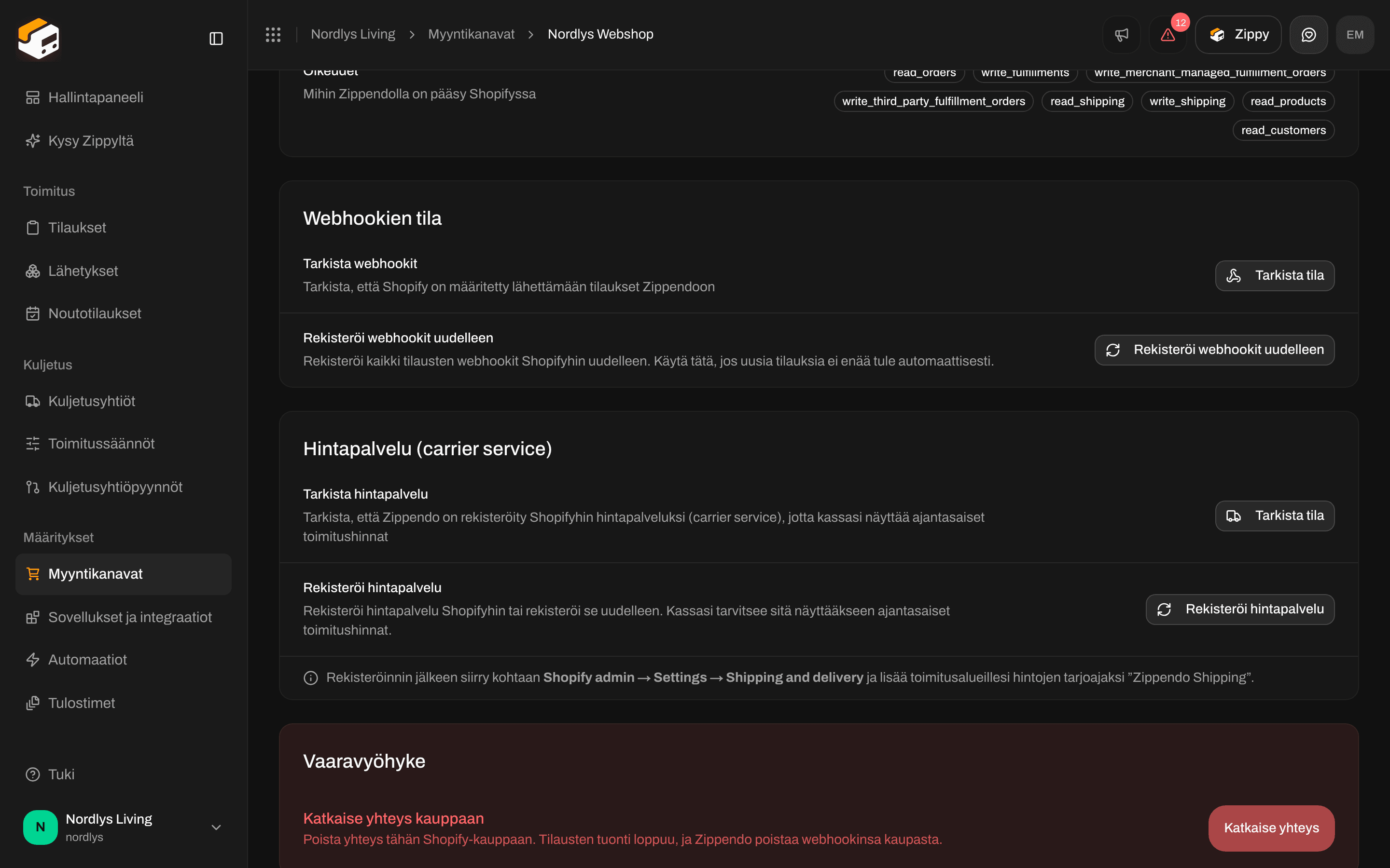 Yhteys-välilehti, jossa näkyvät Webhookien tila, Hintapalvelu (carrier service) ja Vaaravyöhyke, jossa on Katkaise yhteys kauppaan