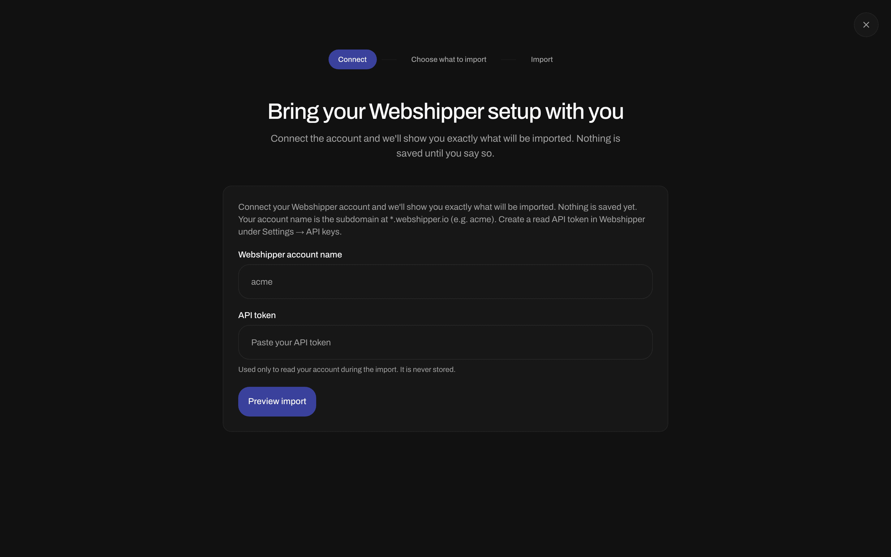 Import form with the Webshipper account name, API token and Preview import