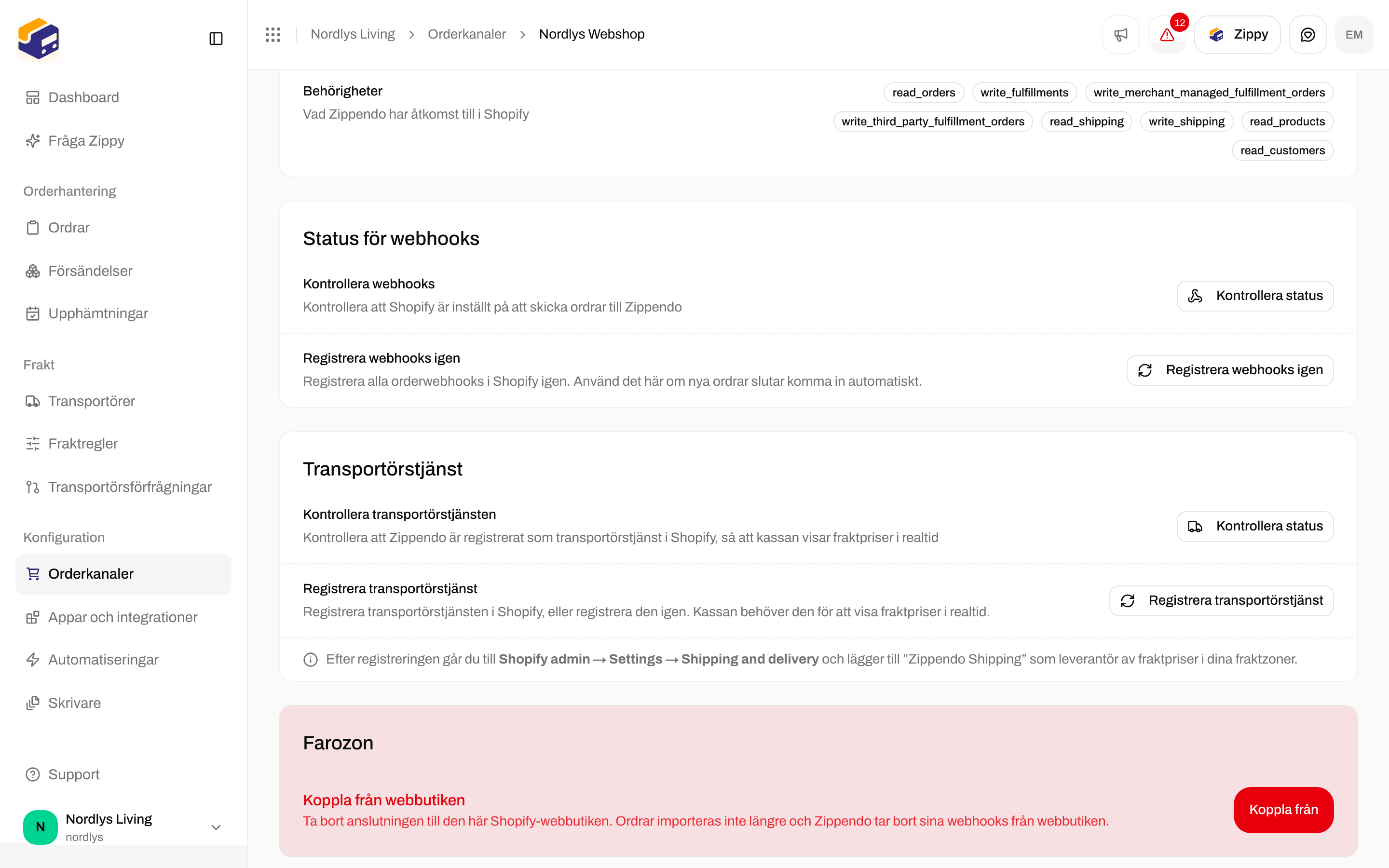 Shopifys flik Anslutning och integration med kortet Transportörstjänst, Kontrollera status och Registrera transportörstjänst