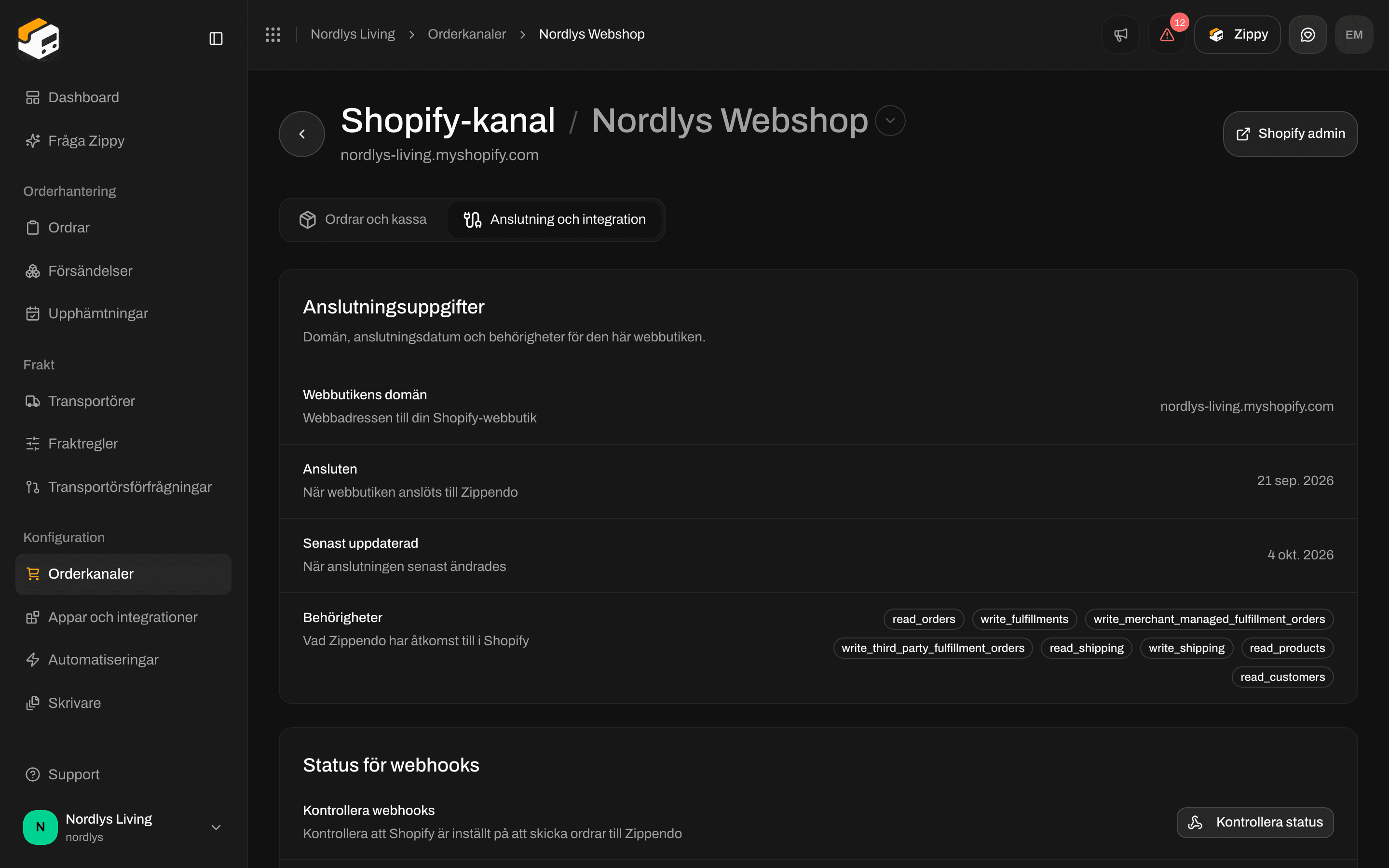Fliken Anslutning och integration med webbutikens domän, anslutningsdatum, behörigheter och Status för webhooks med Kontrollera status