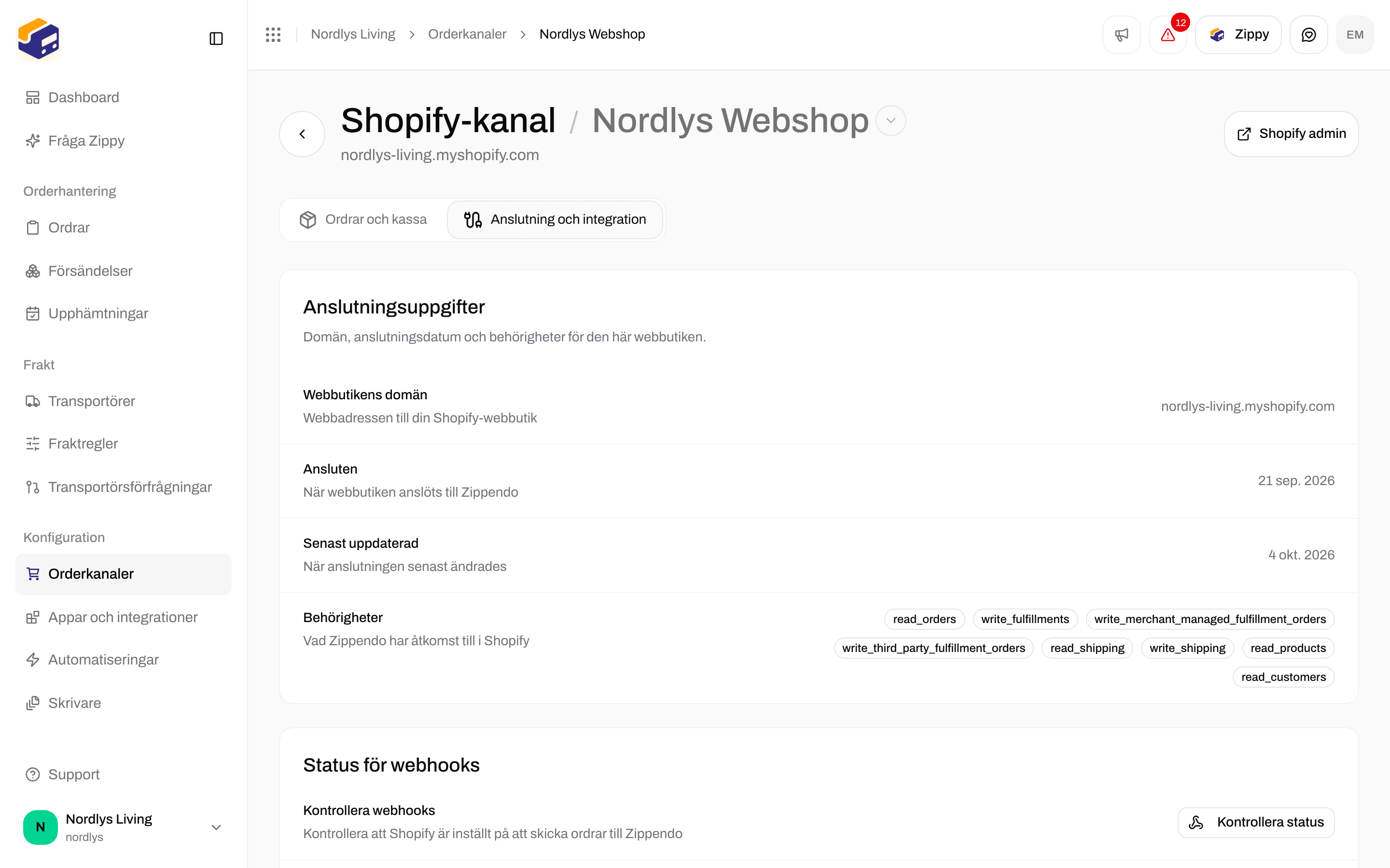 Fliken Anslutning och integration med webbutikens domän, anslutningsdatum, behörigheter och Status för webhooks med Kontrollera status