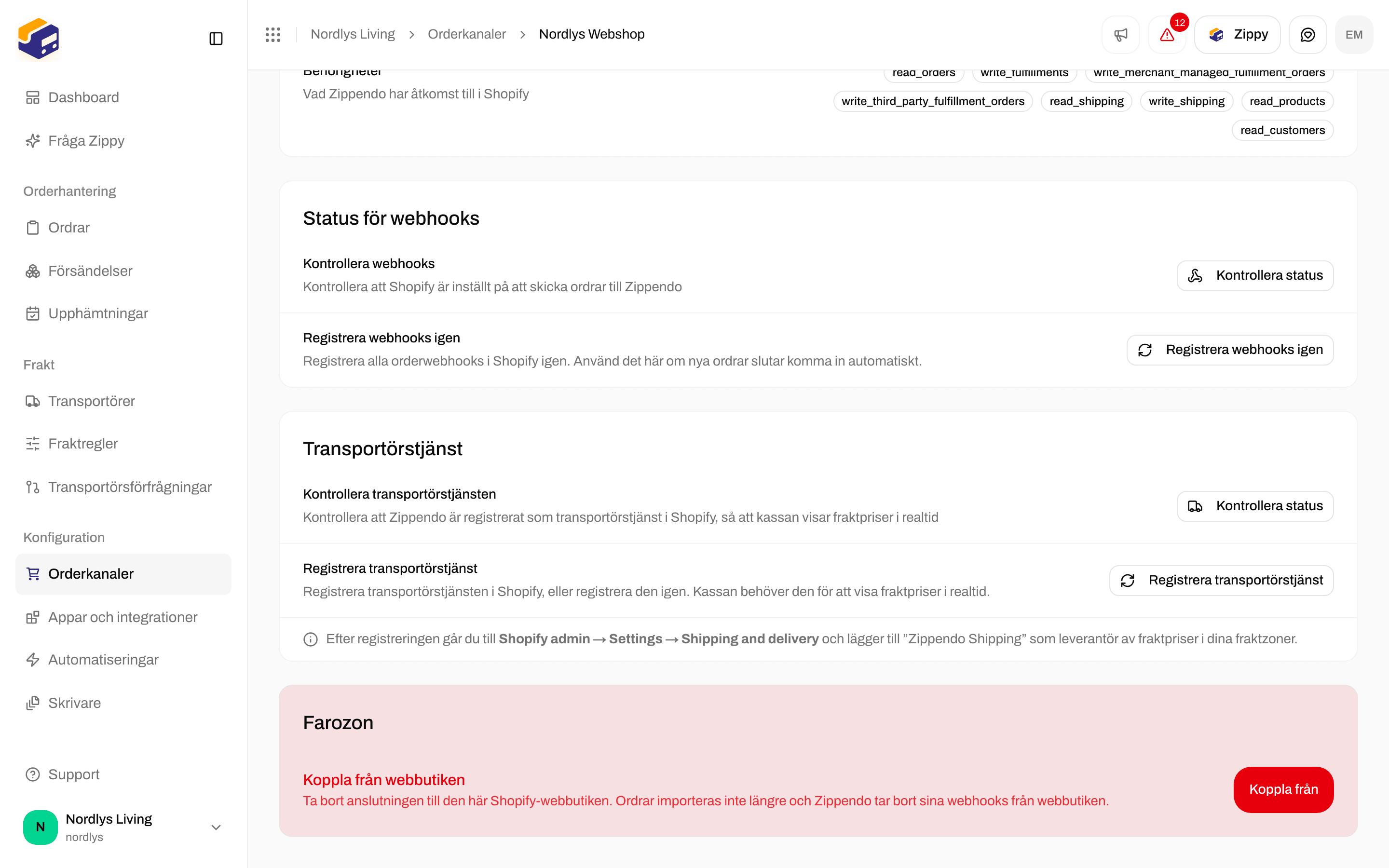 Fliken Anslutning med Status för webhooks, Transportörstjänst och Farozon med Koppla från webbutiken