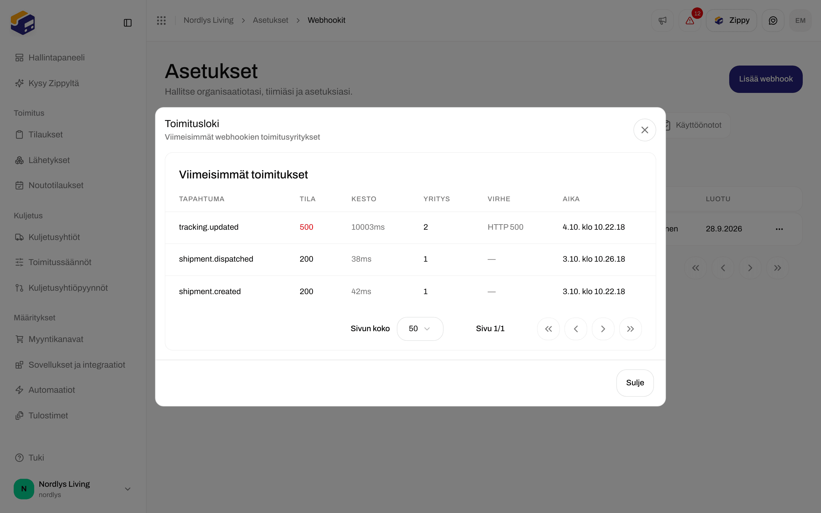Toimitusloki, jossa näkyvät tapahtumien nimet, vastauksen tila, kesto, yritys ja aika