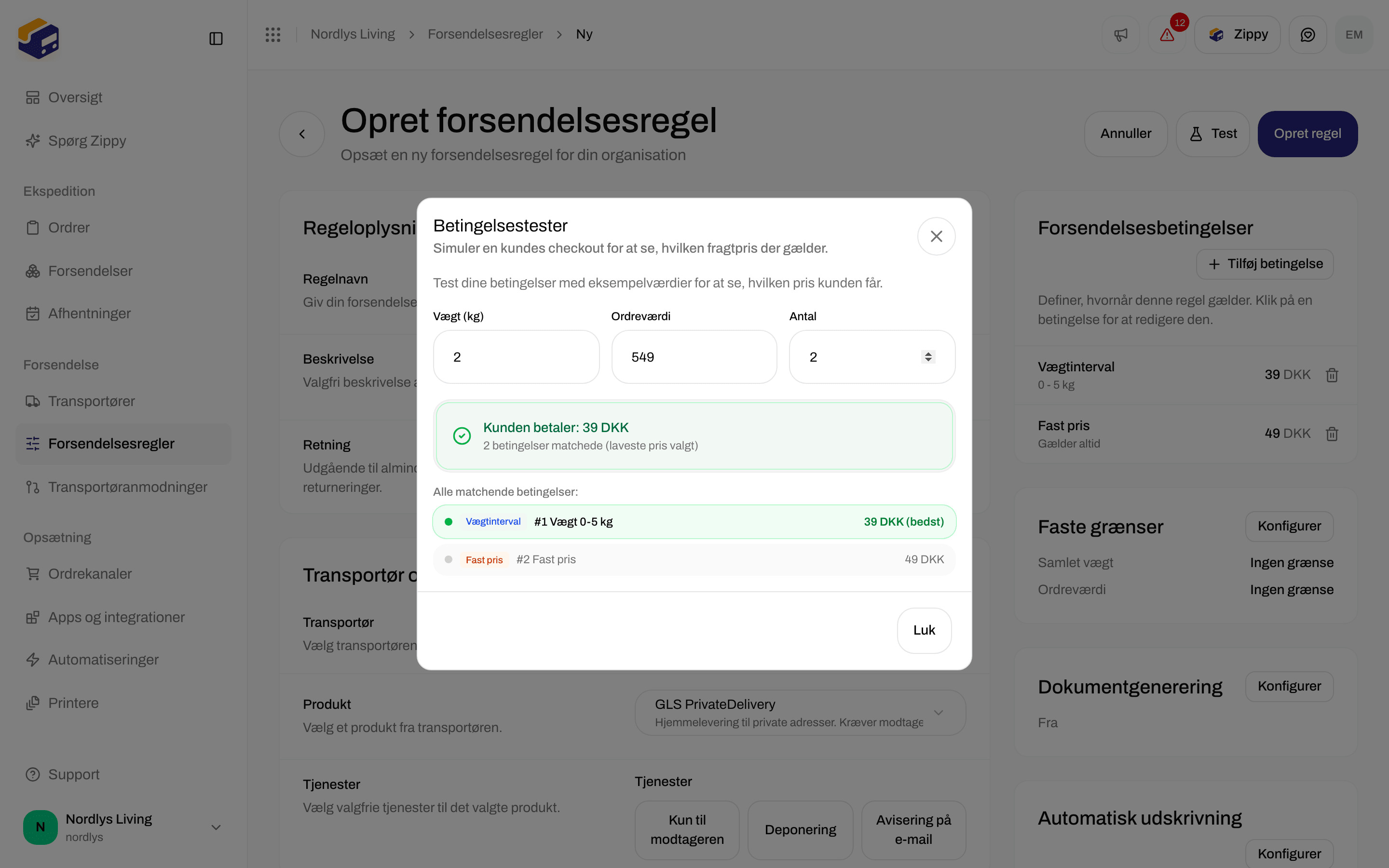 Vinduet Betingelsestester, der siger, at kunden betaler 39 DKK, med vægtbetingelsen markeret som bedst