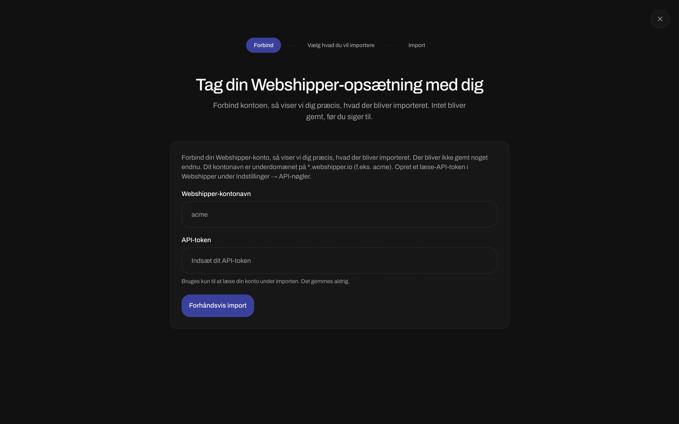 Importformular med Webshipper-kontonavn, API-token og Forhåndsvis import