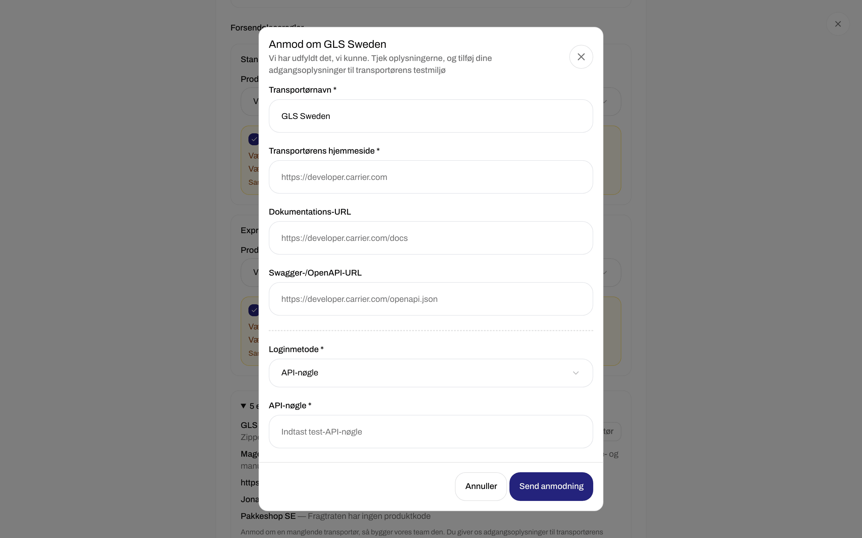 Vinduet Anmod om transportør med Transportørnavn, Transportørens hjemmeside, Dokumentations-URL, Loginmetode og Send anmodning