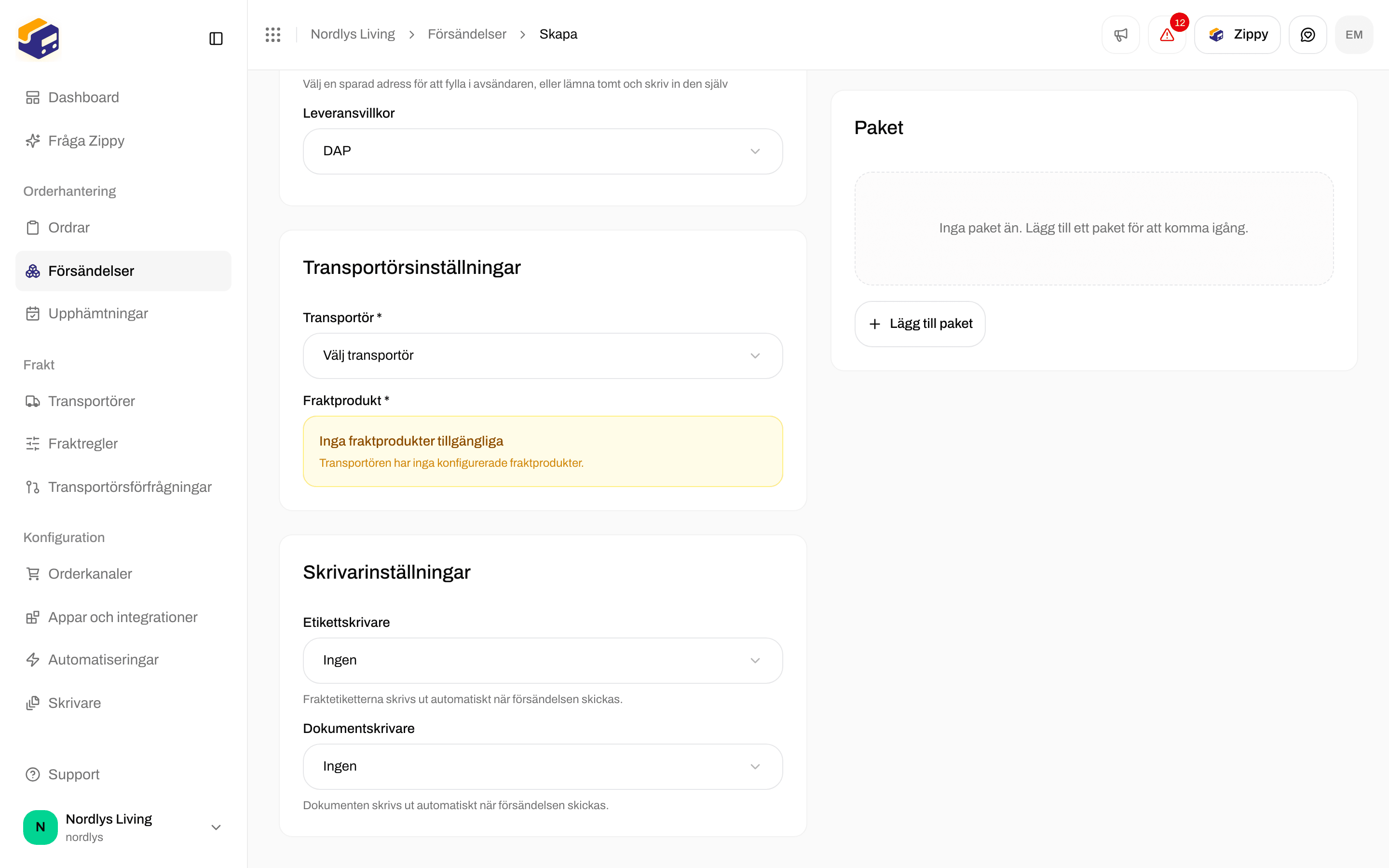 Rutan Skrivarinställningar på Skapa försändelse med Etikettskrivare och Dokumentskrivare inställda på Ingen