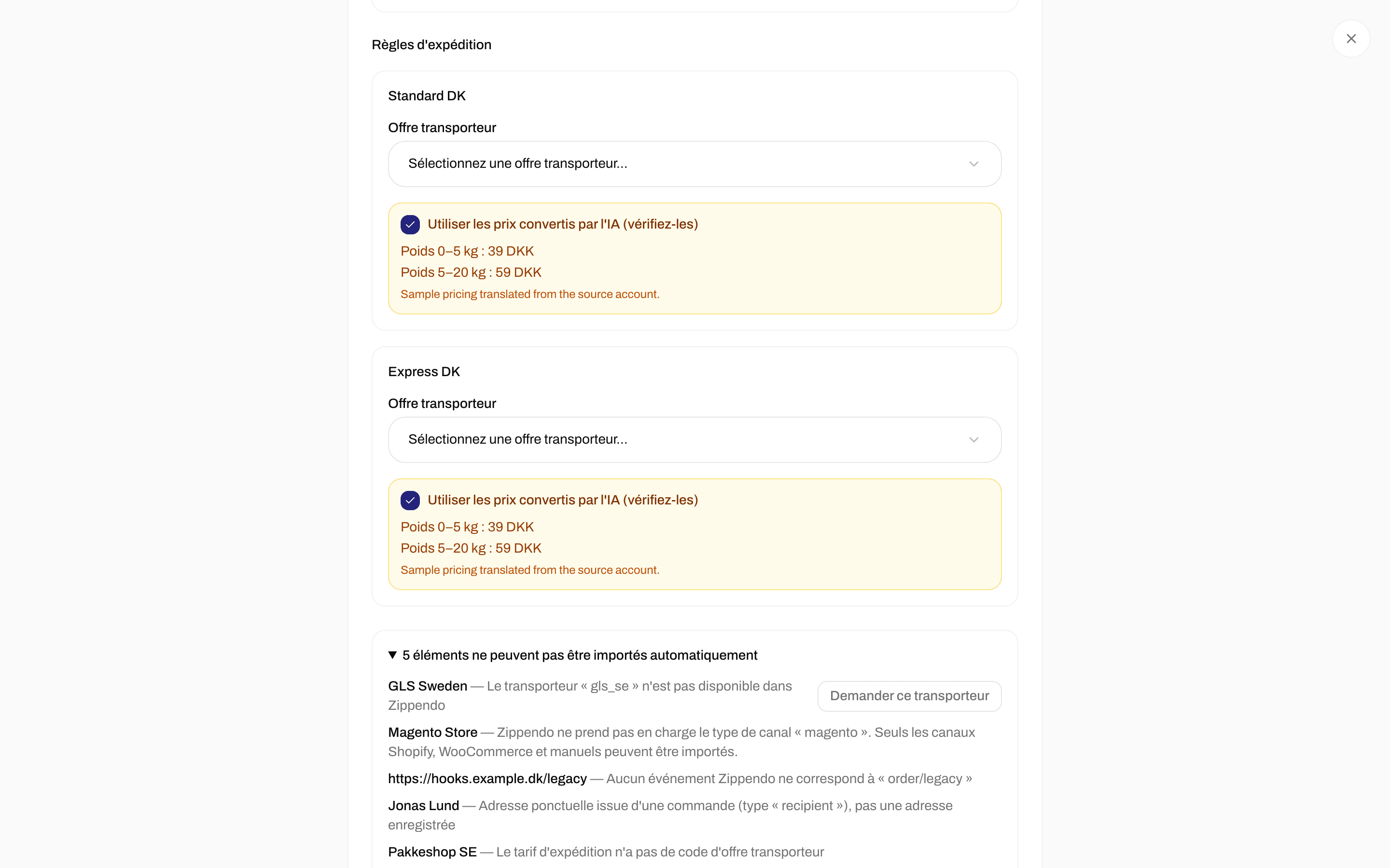 Liste des éléments qui ne peuvent pas être importés automatiquement, avec un bouton Demander ce transporteur