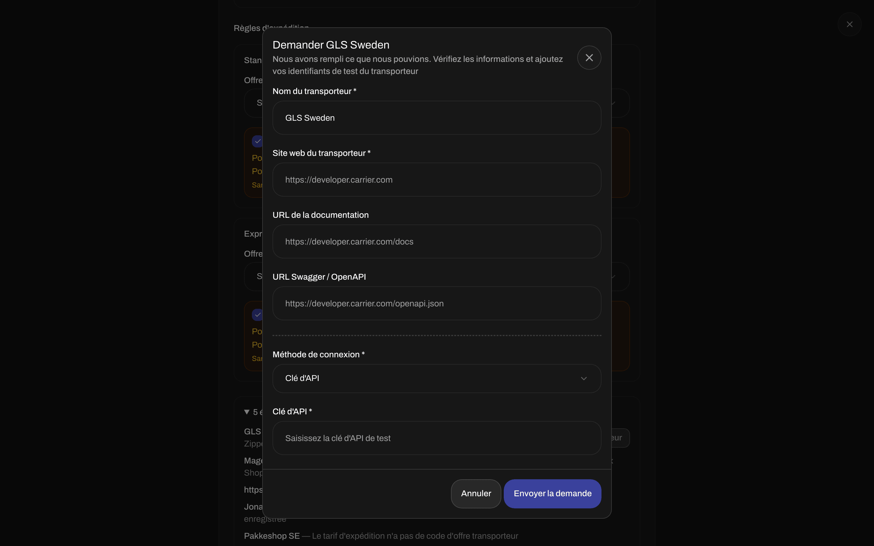 Fenêtre de demande de transporteur avec Nom du transporteur, Site web du transporteur, URL de la documentation, Méthode de connexion et Envoyer la demande