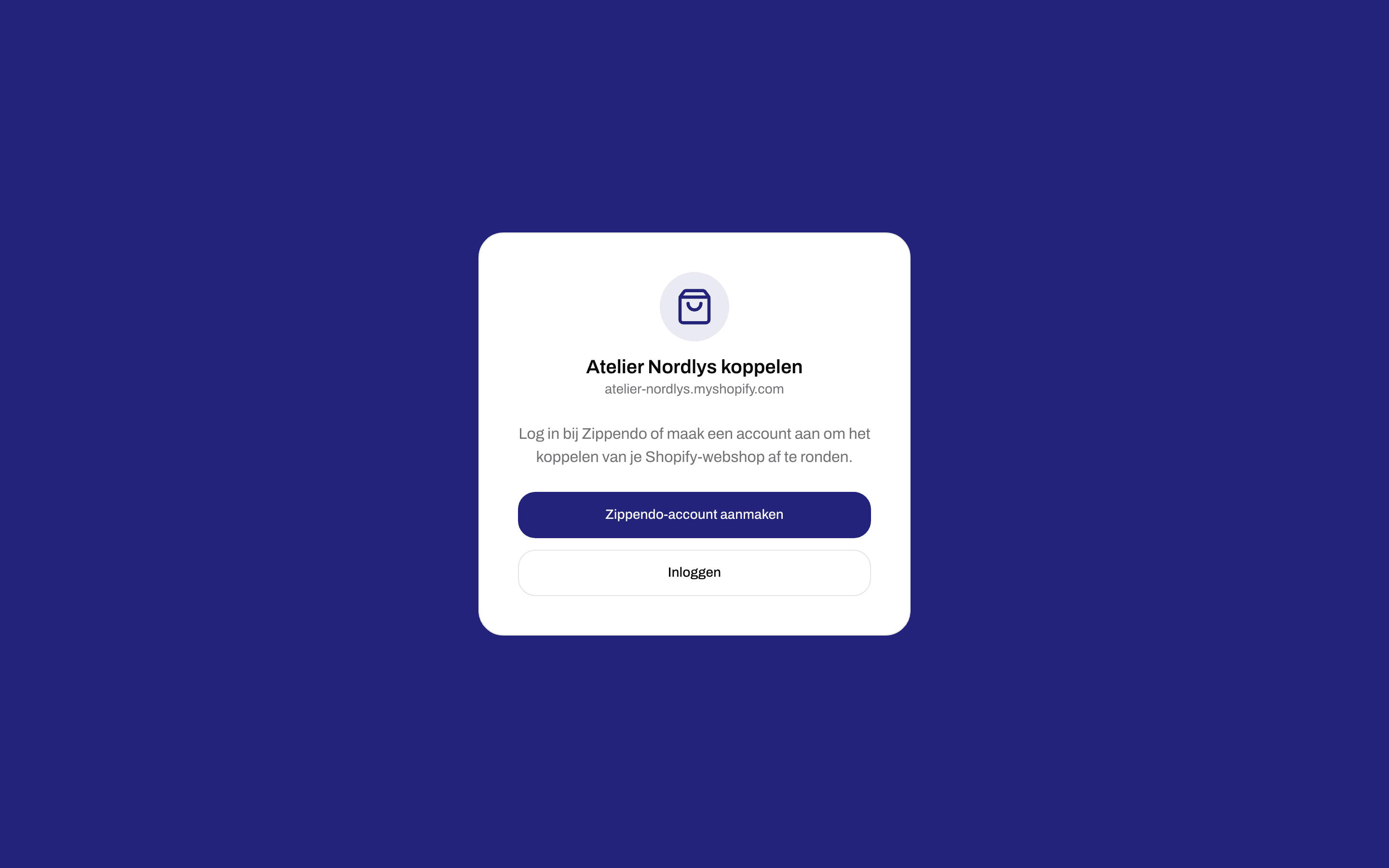 Koppelpagina voor een Shopify-webshop met de knoppen Zippendo-account aanmaken en Inloggen
