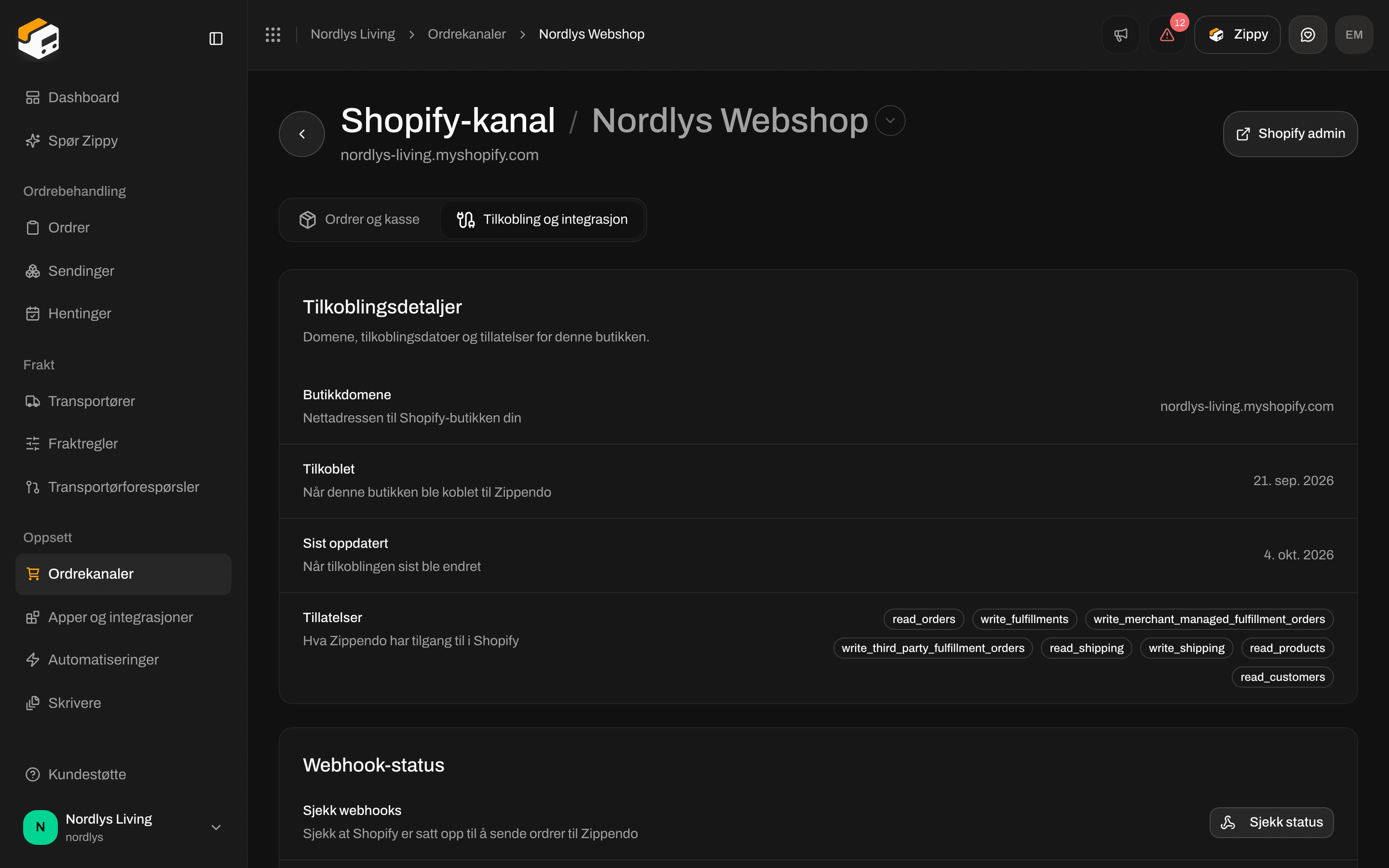 Fanen Tilkobling og integrasjon med butikkdomene, tilkoblingsdato, tillatelser og Webhook-status med Sjekk status