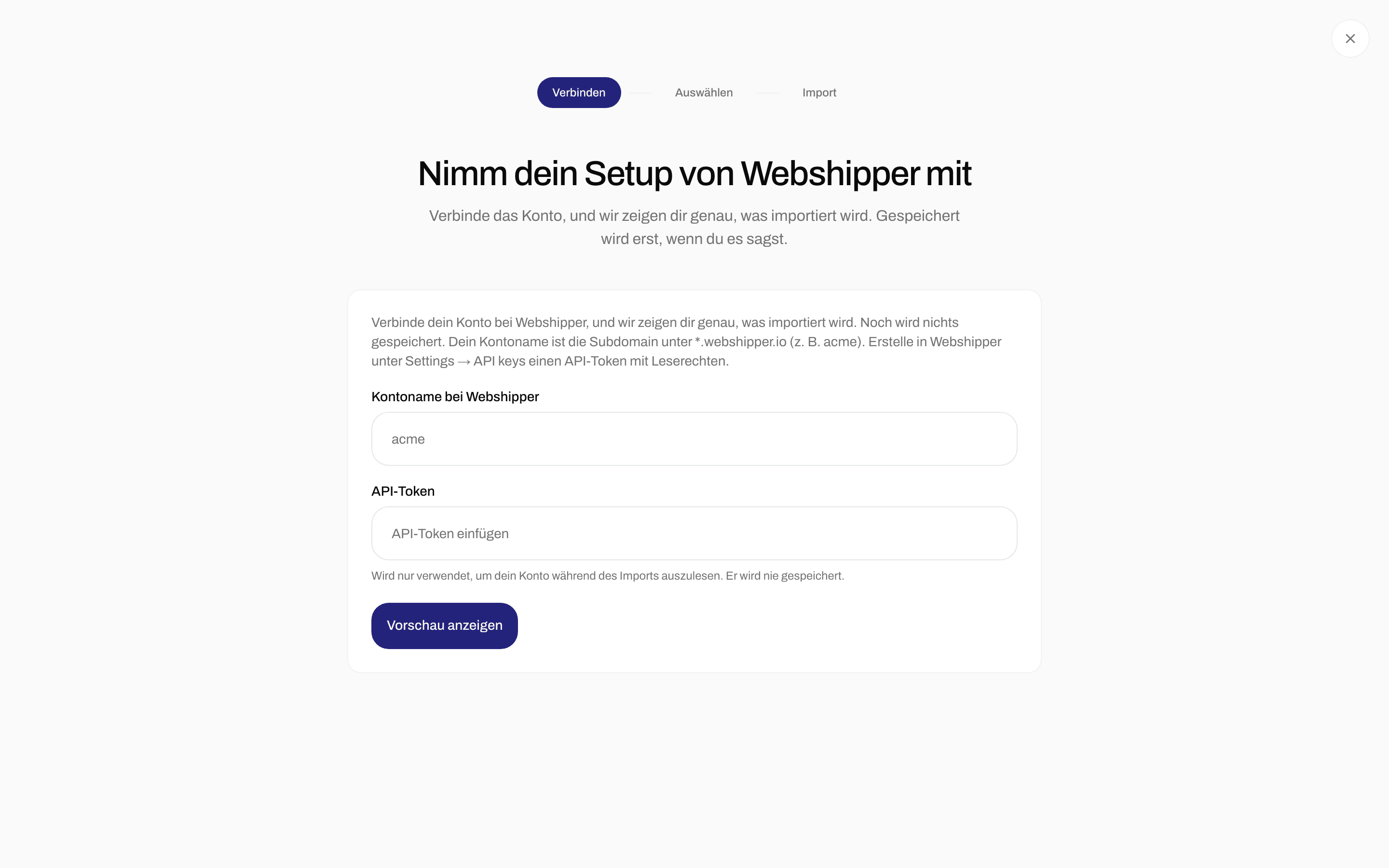 Importformular mit dem Kontonamen bei Webshipper, dem API-Token und Vorschau anzeigen