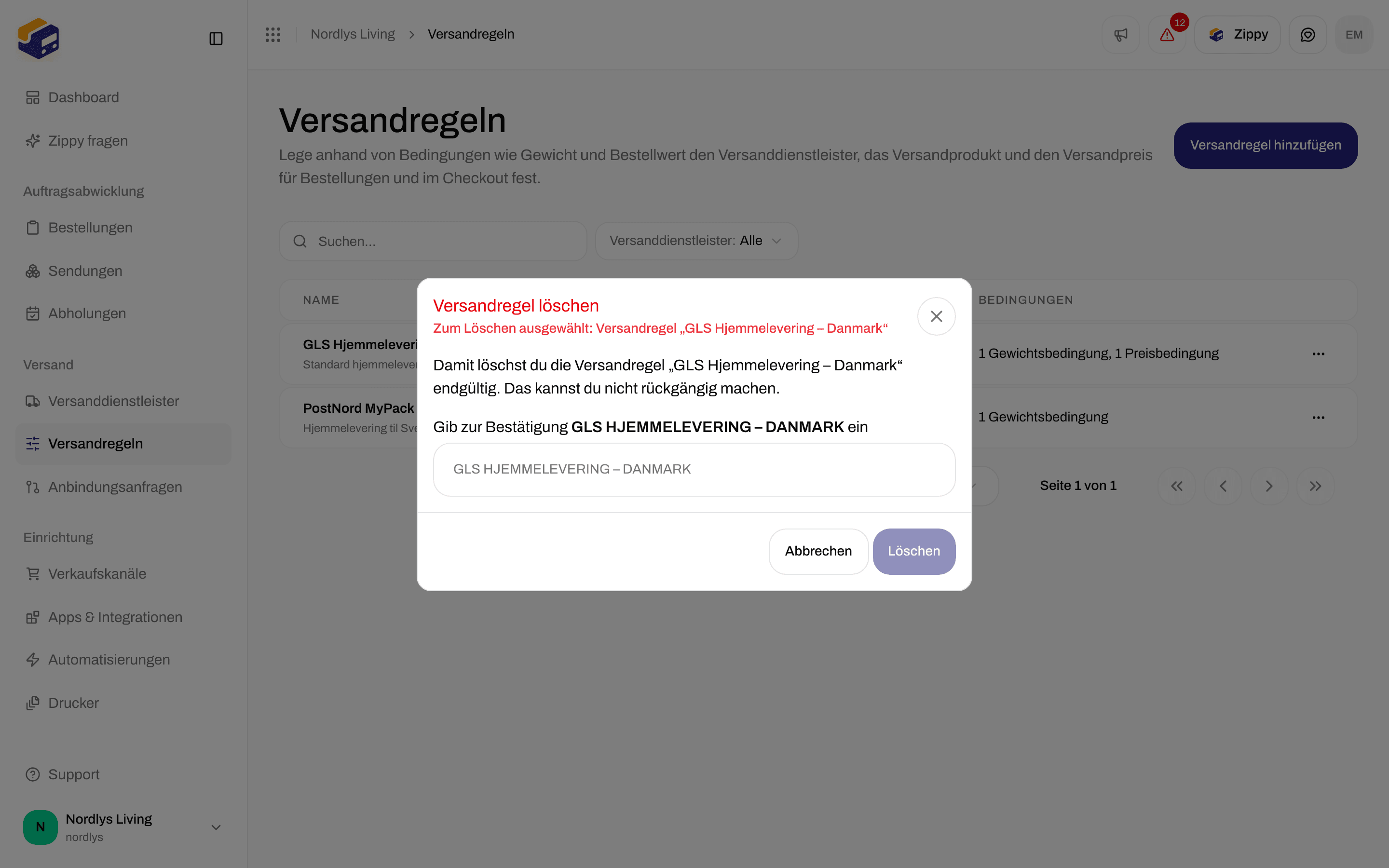 Fenster Versandregel löschen, das dich bittet, zur Bestätigung GLS HJEMMELEVERING – DANMARK einzutippen