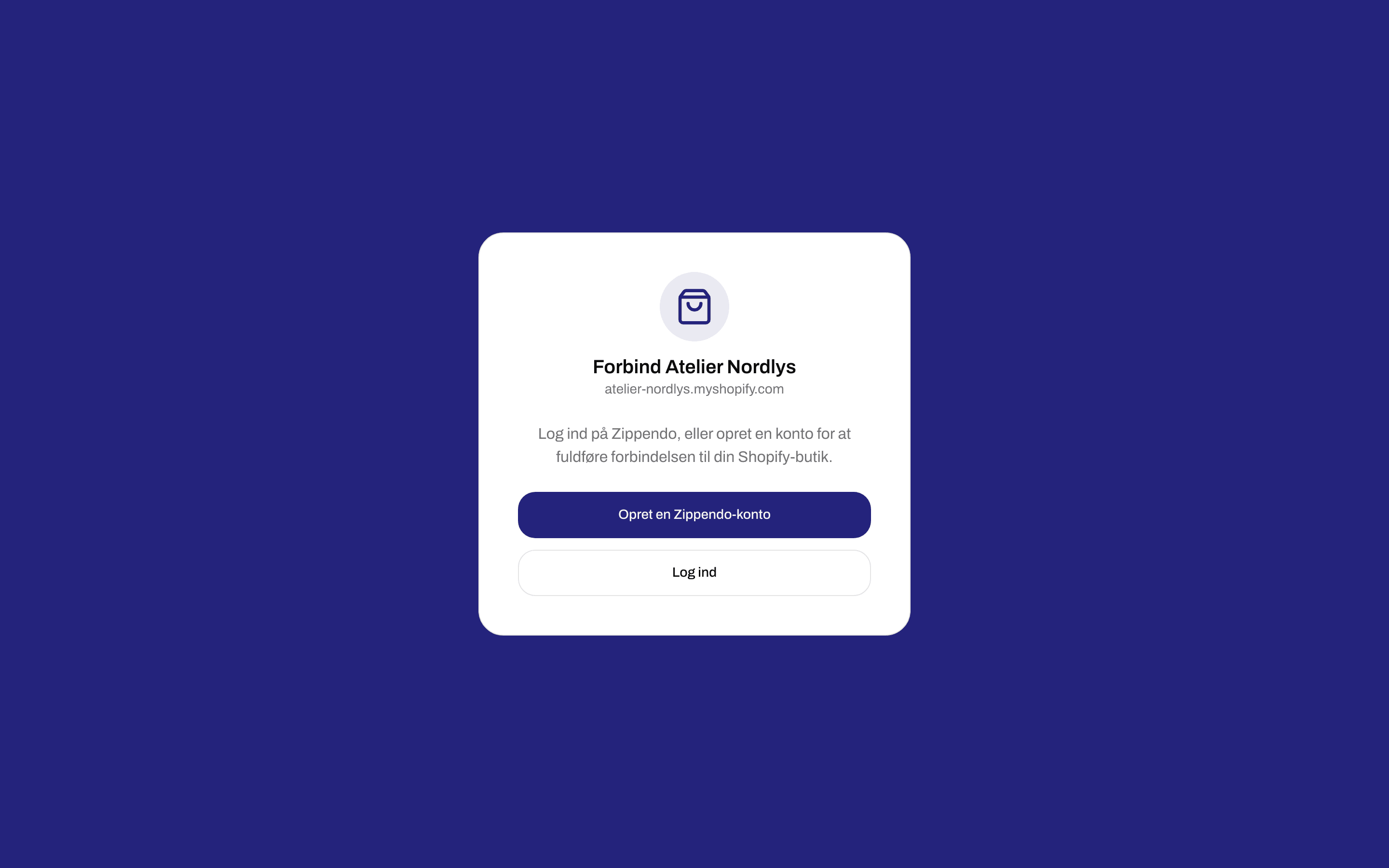 Forbind-siden for en Shopify-butik med knapperne Opret en Zippendo-konto og Log ind