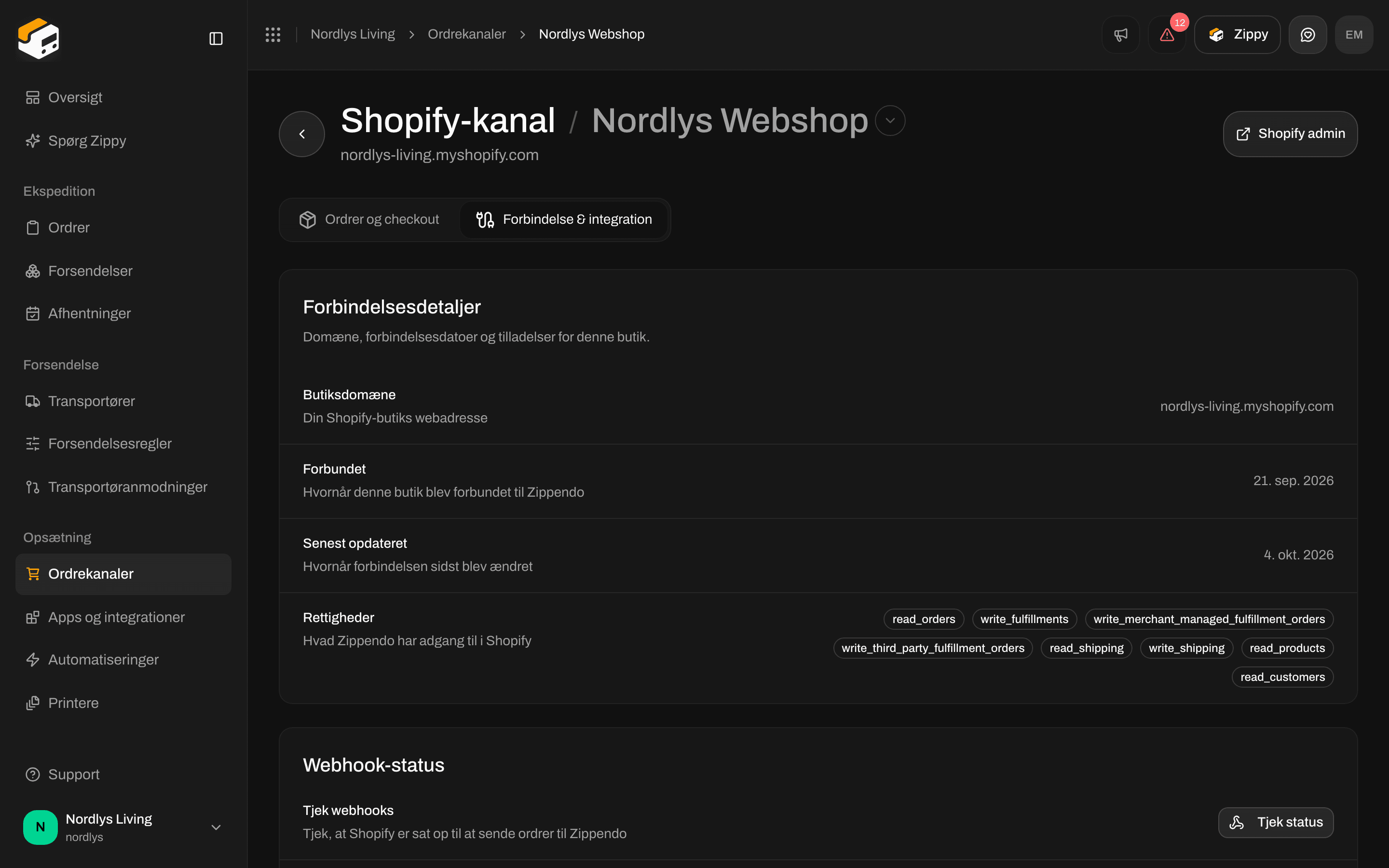 Fanen Forbindelse og integration med butiksdomænet, datoen for forbindelsen, rettigheder og Webhook-status med Tjek status