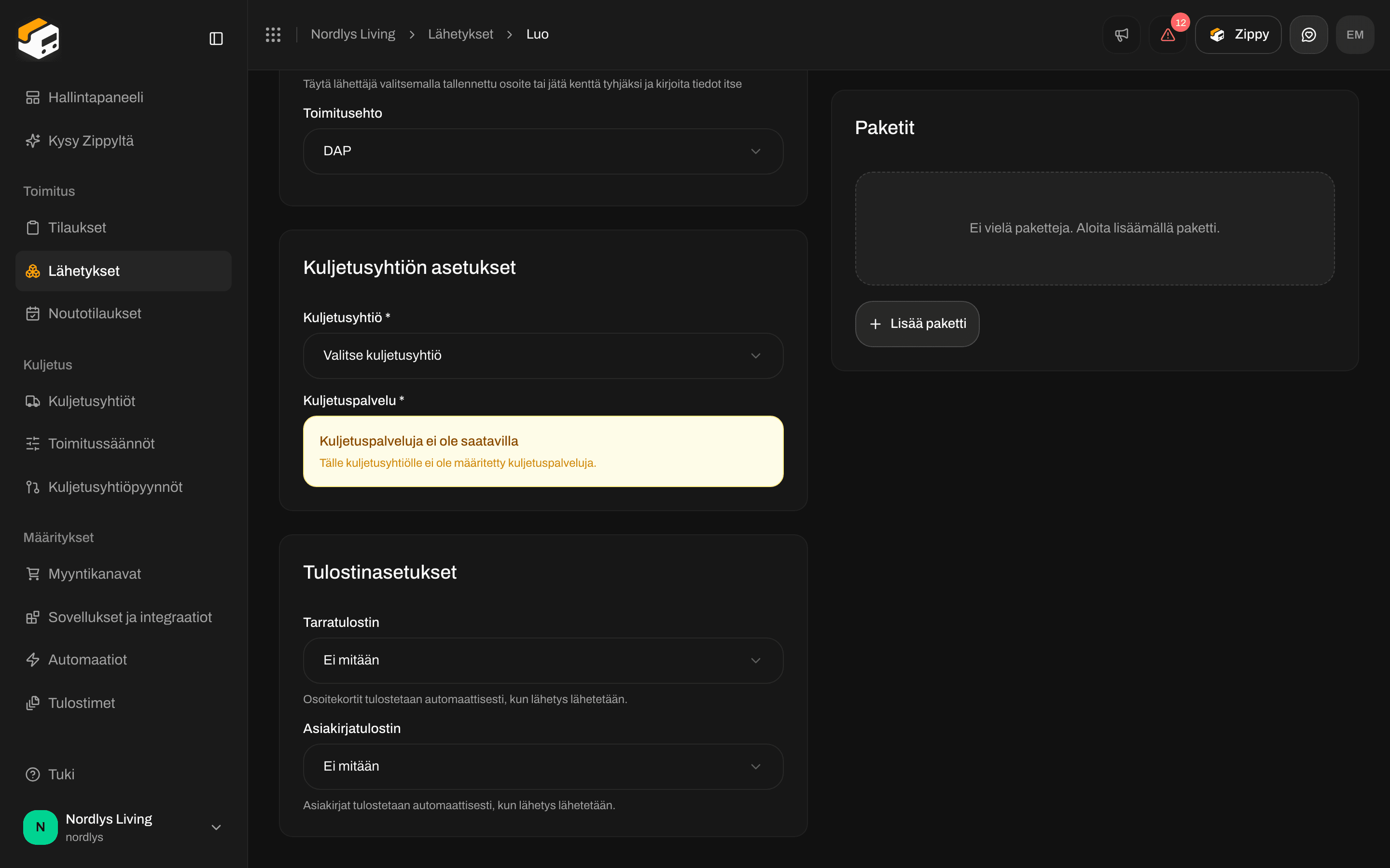 Tulostinasetukset-ruutu Luo lähetys -sivulla, jossa Tarratulostin ja Asiakirjatulostin on asetettu arvoon Ei mitään