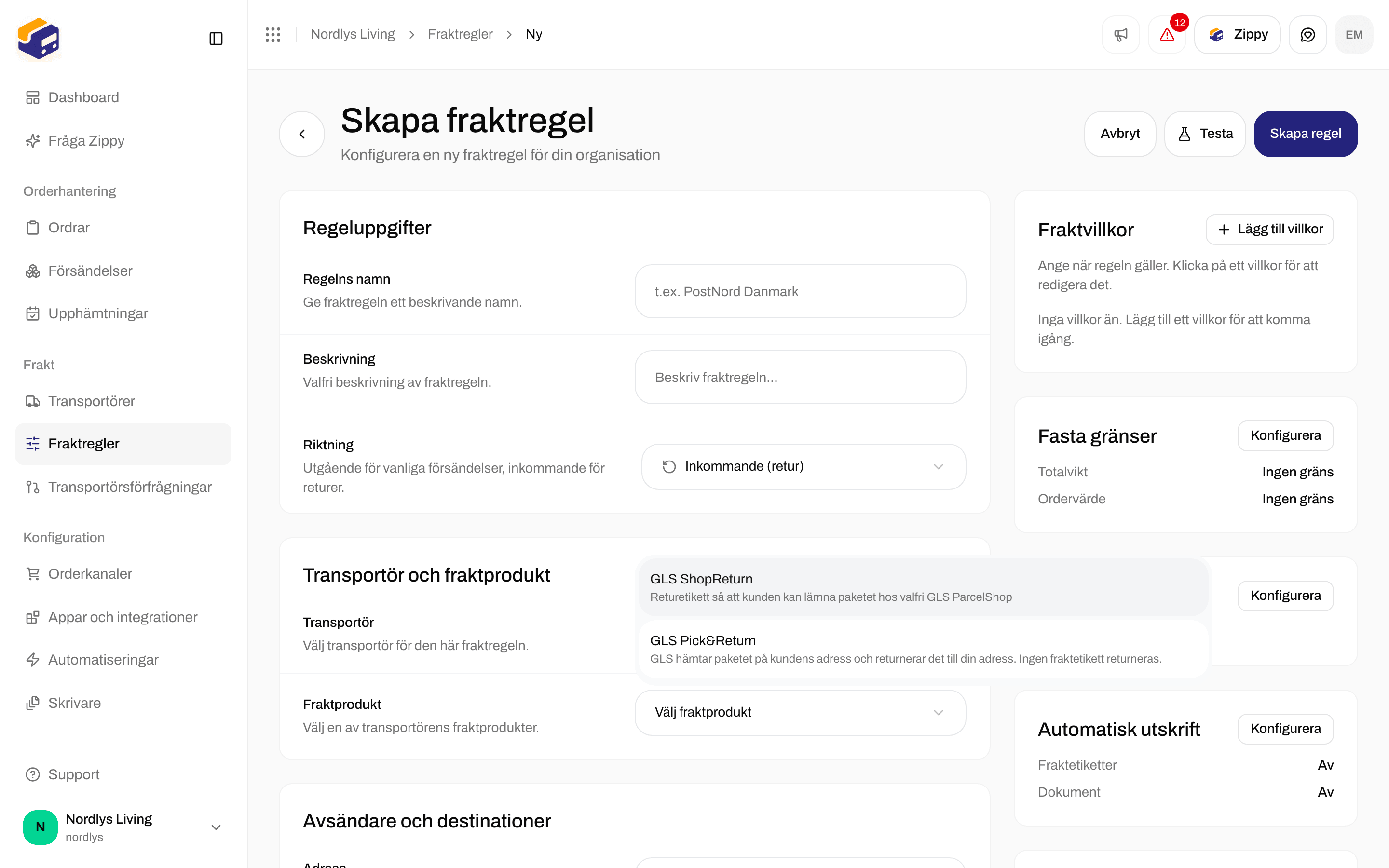 Skapa fraktregel med Riktning Inkommande (retur), GLS Denmark och GLS ShopReturn och GLS Pick&Return i listan över fraktprodukter