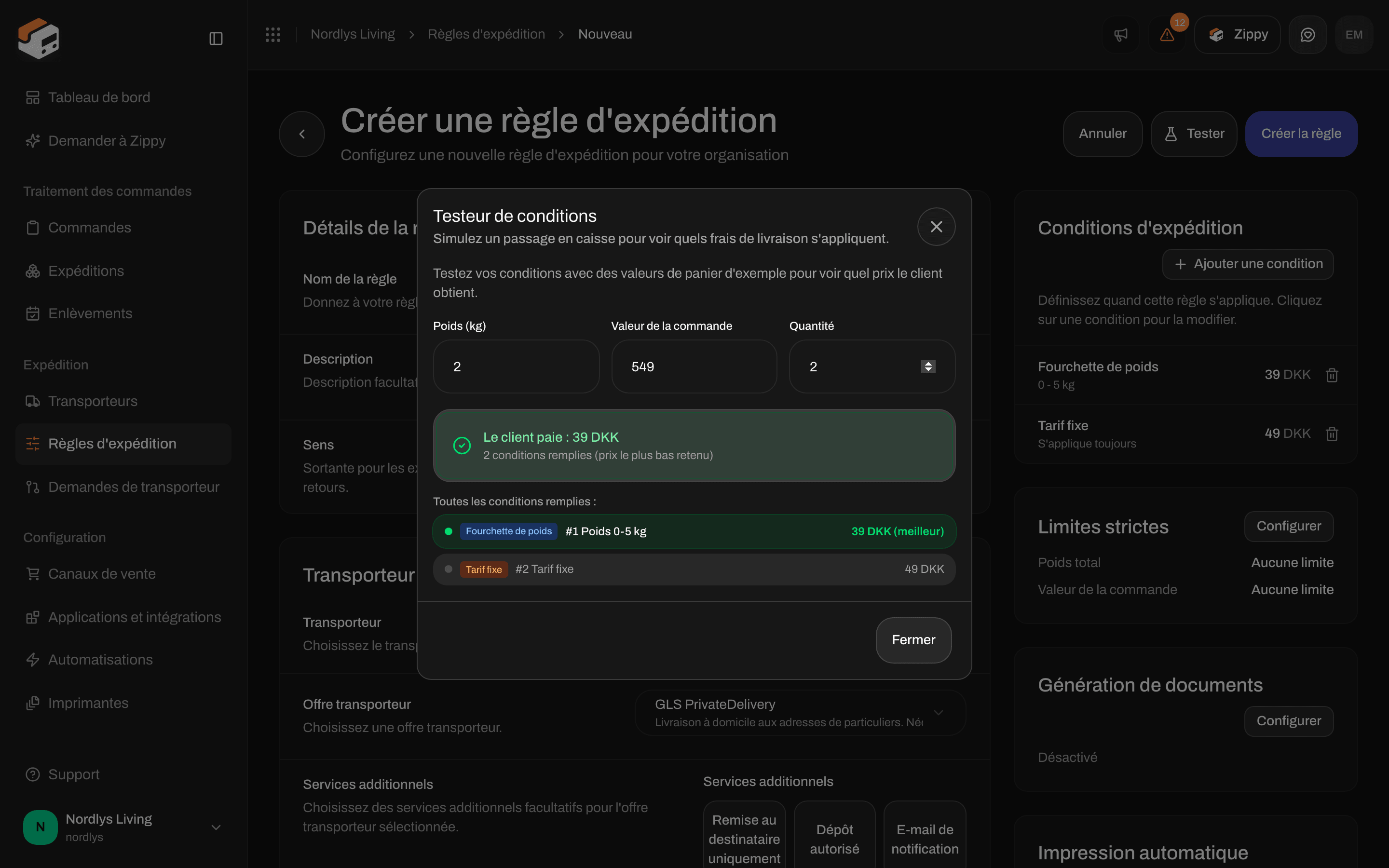 Fenêtre Testeur de conditions indiquant que le client paie 39 DKK, avec la condition de poids marquée meilleur