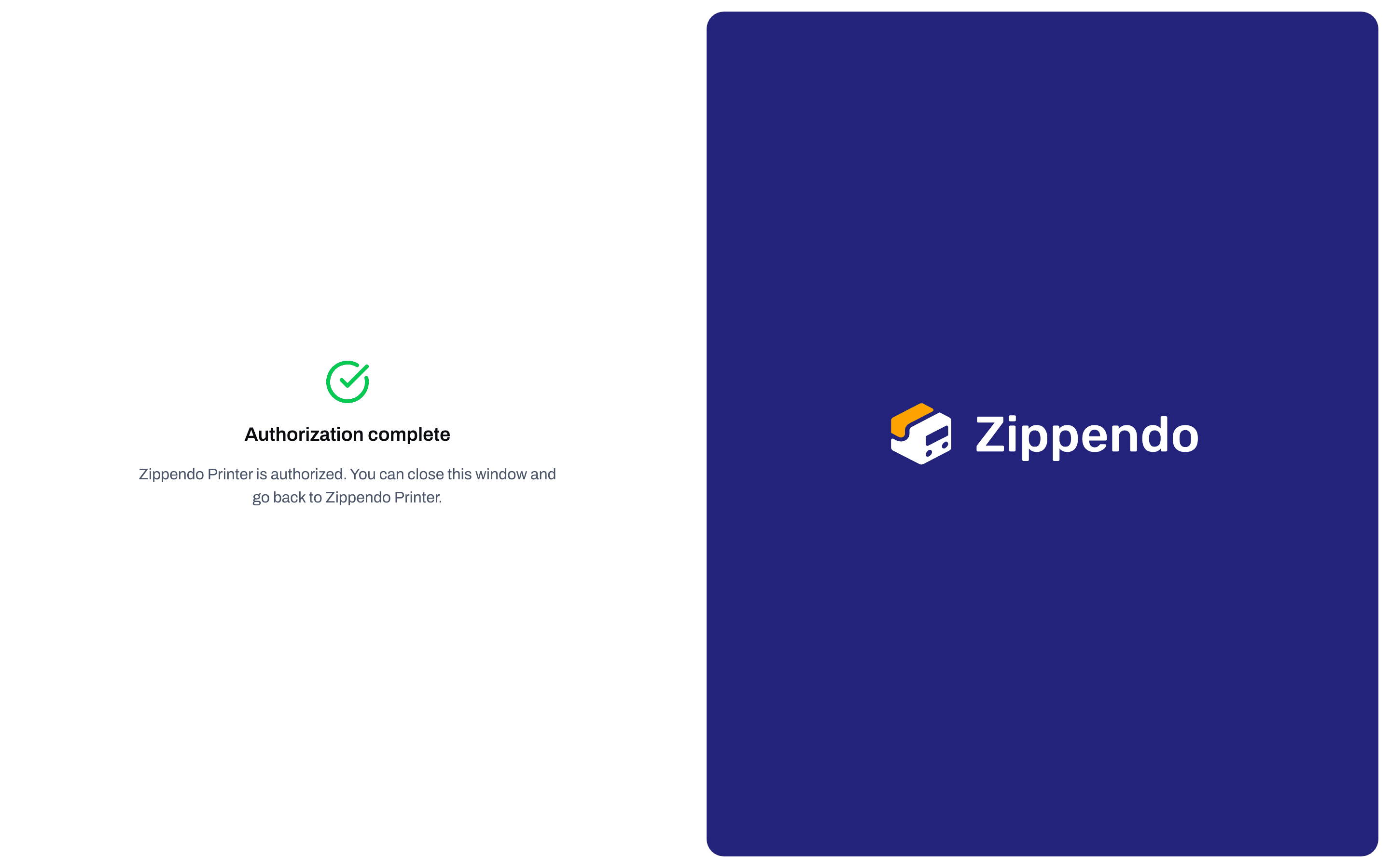 Authorization complete message after authorizing Zippendo Printer