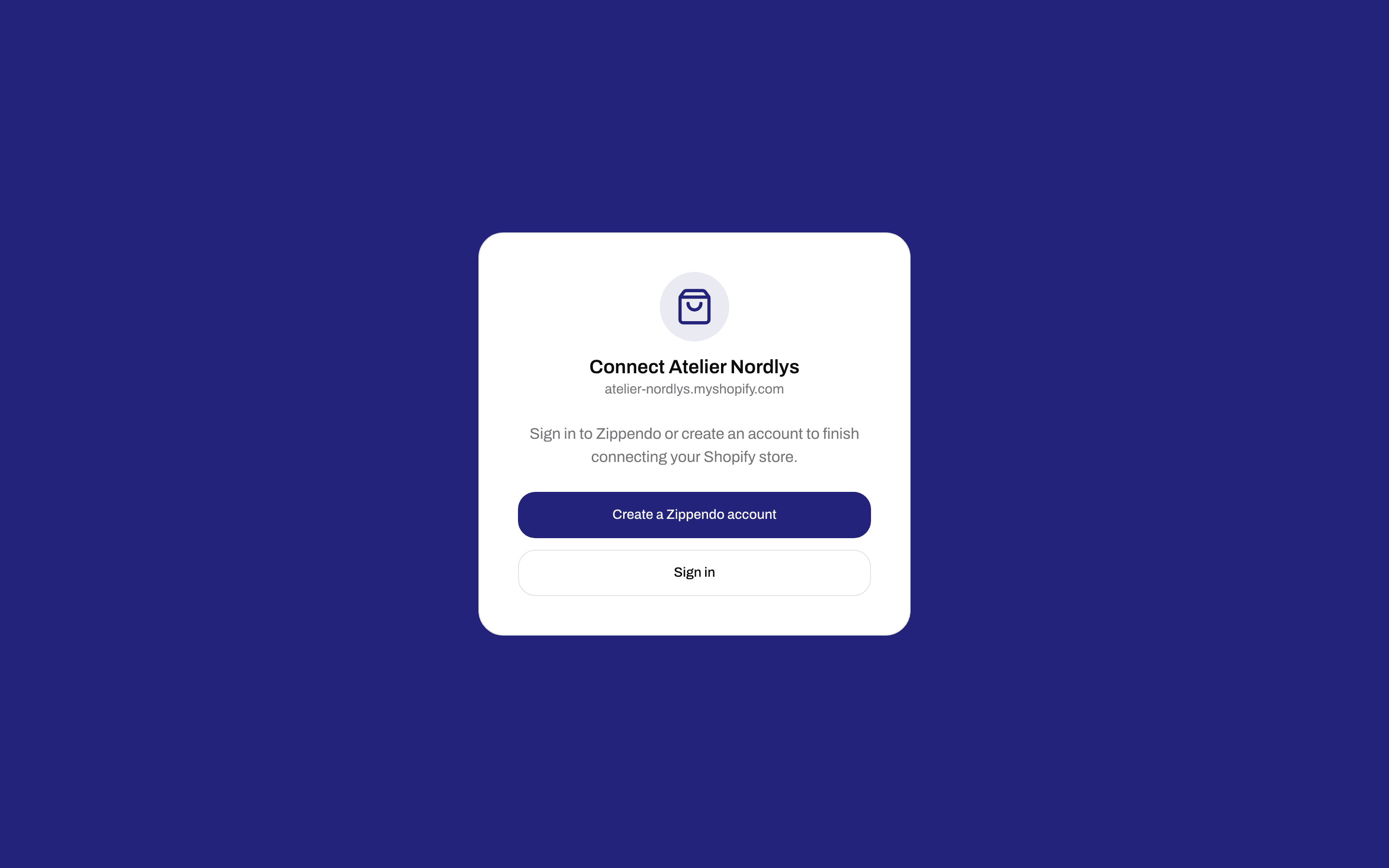 Connect page for a Shopify store with Create a Zippendo account and Sign in buttons