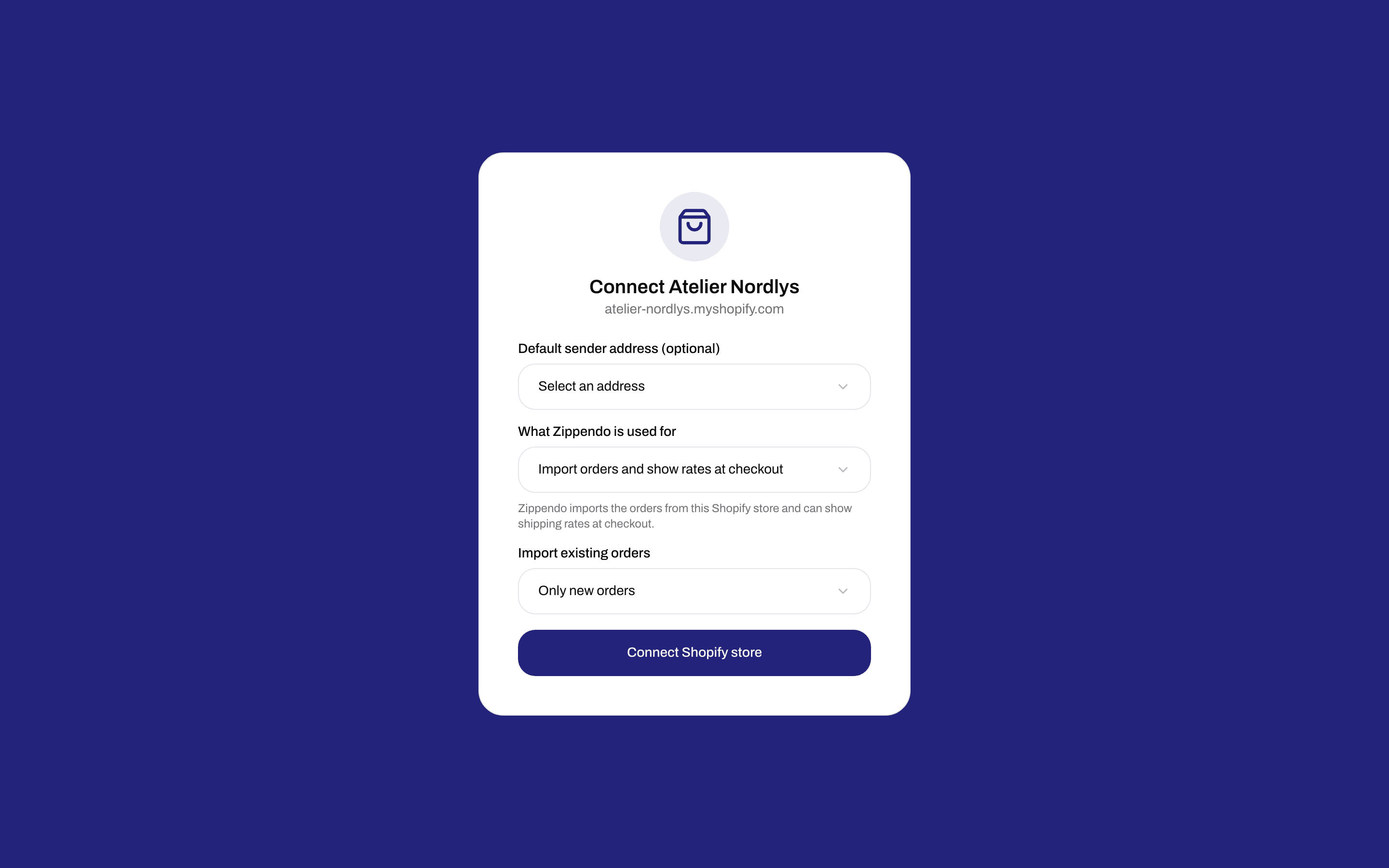 Connect form for a Shopify store with Default sender address (optional), Import existing orders set to Only new orders, and a Connect Shopify store button