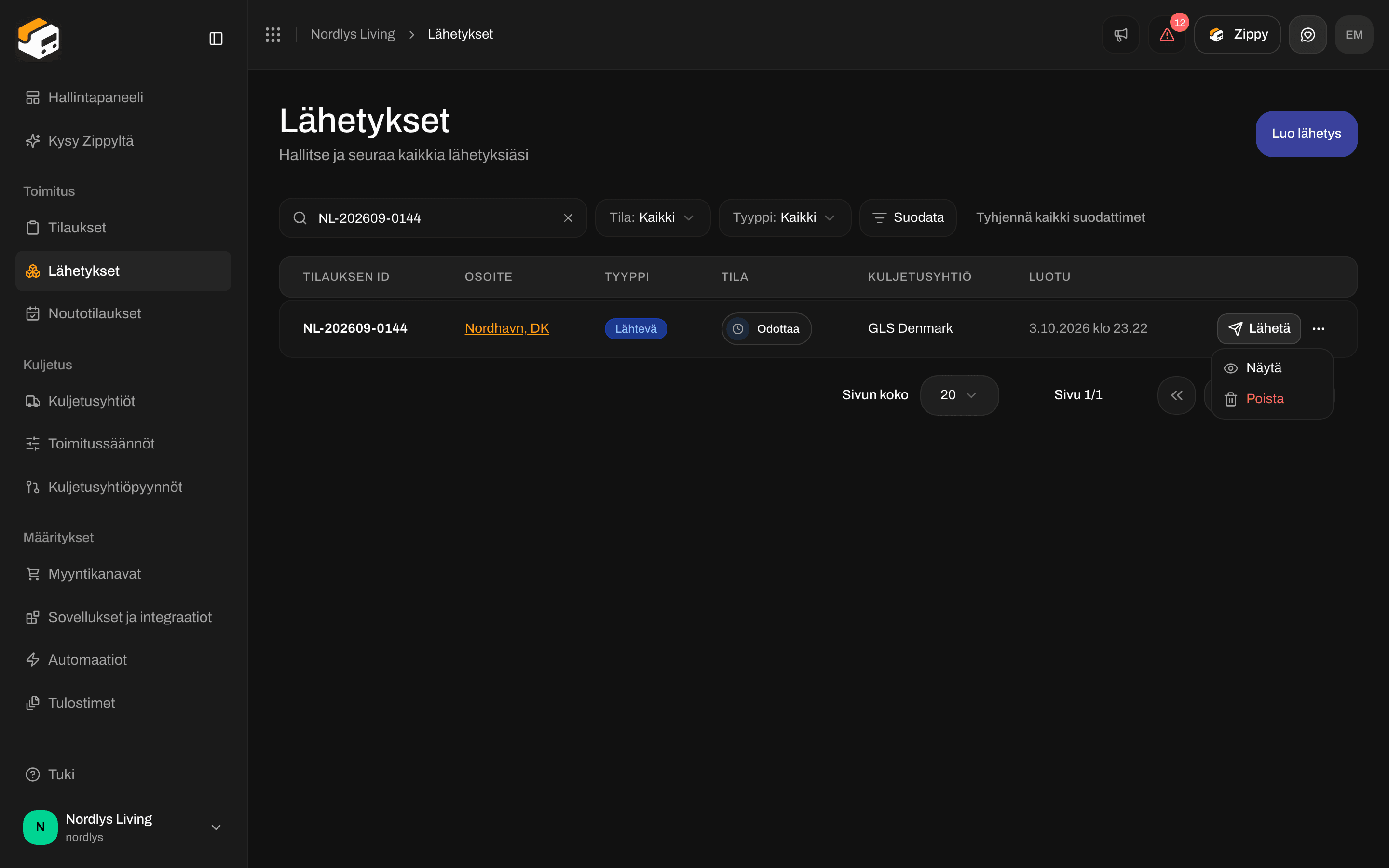 Lähetykset-luettelon rivivalikko, jossa Näytä ja Poista