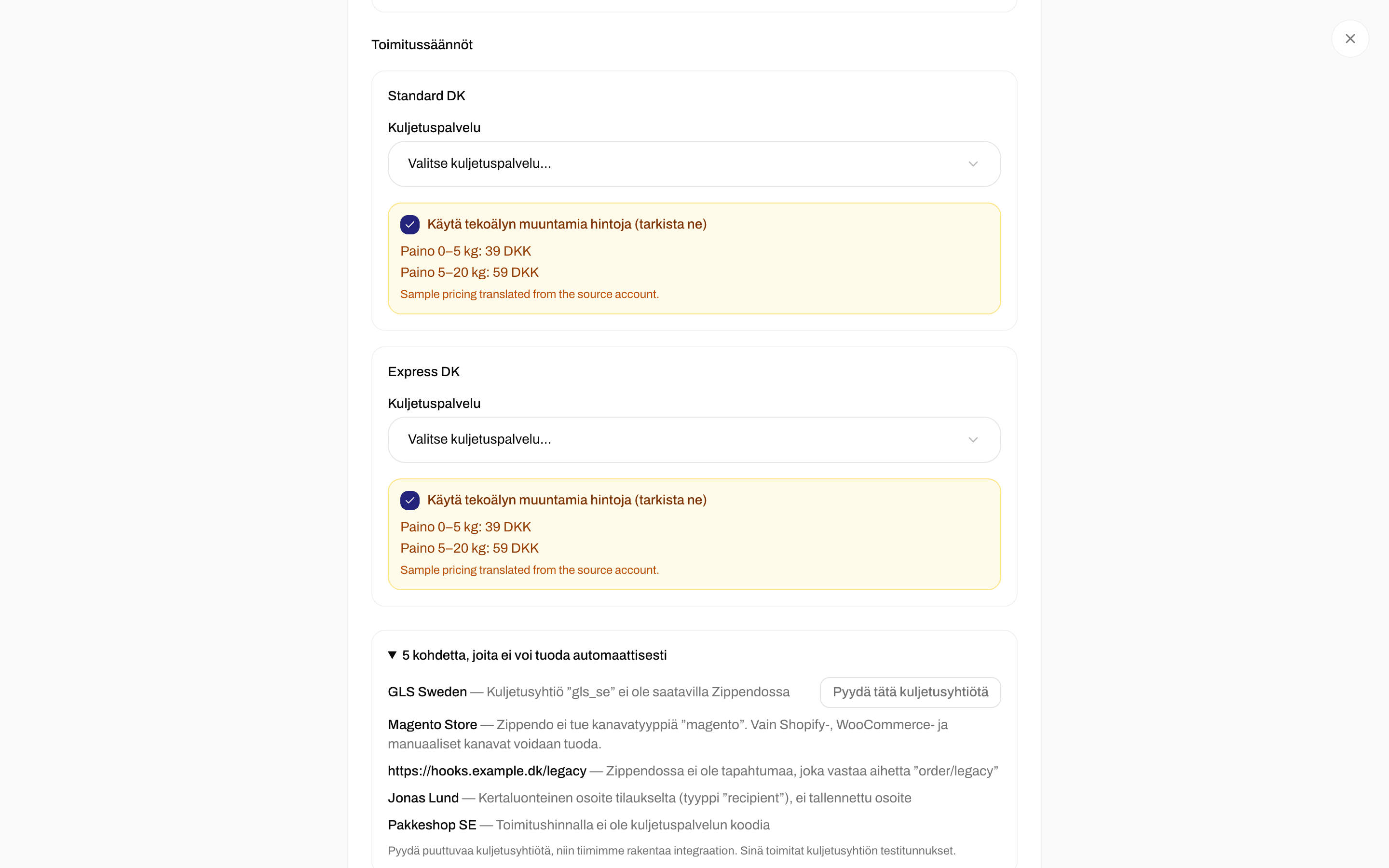 Luettelo kohteista, joita ei voi tuoda automaattisesti, ja Pyydä tätä kuljetusyhtiötä -painike